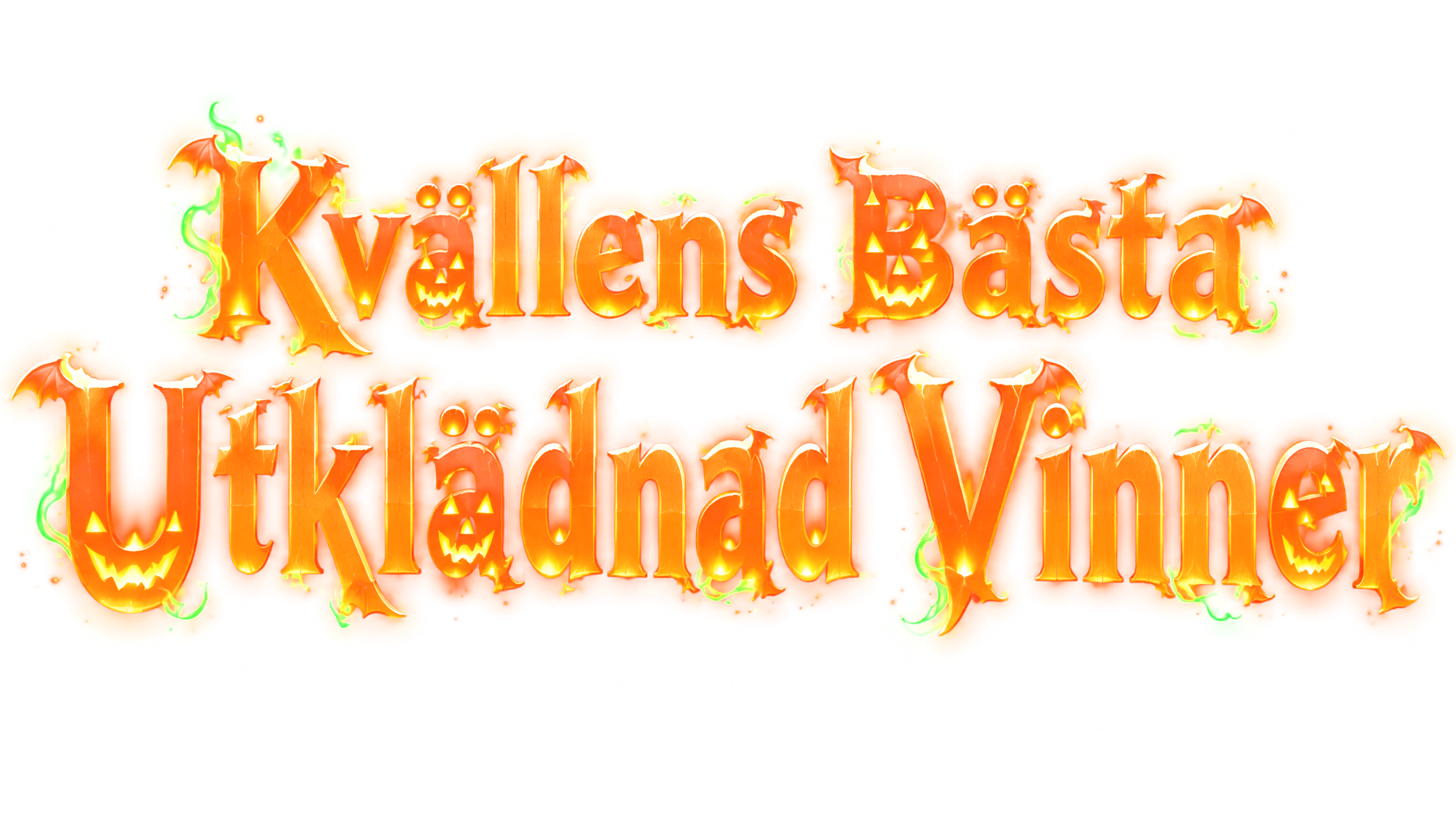 "Kvällens Bästa                                   Utklädnad Vinner" — Spooky Halloween text effect