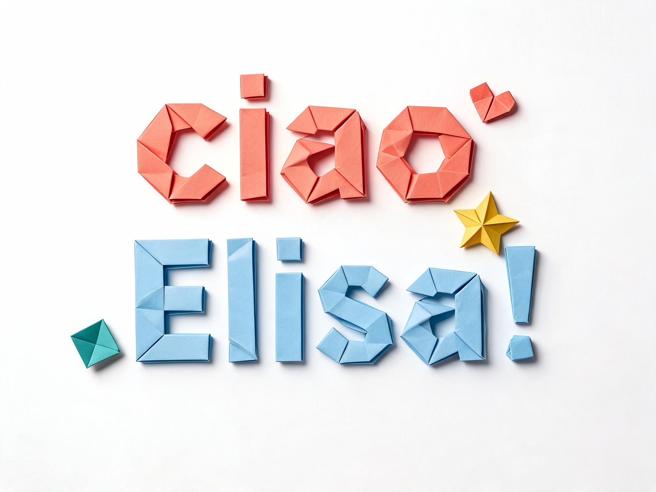 "ciao Elisa!" — Origami text effect