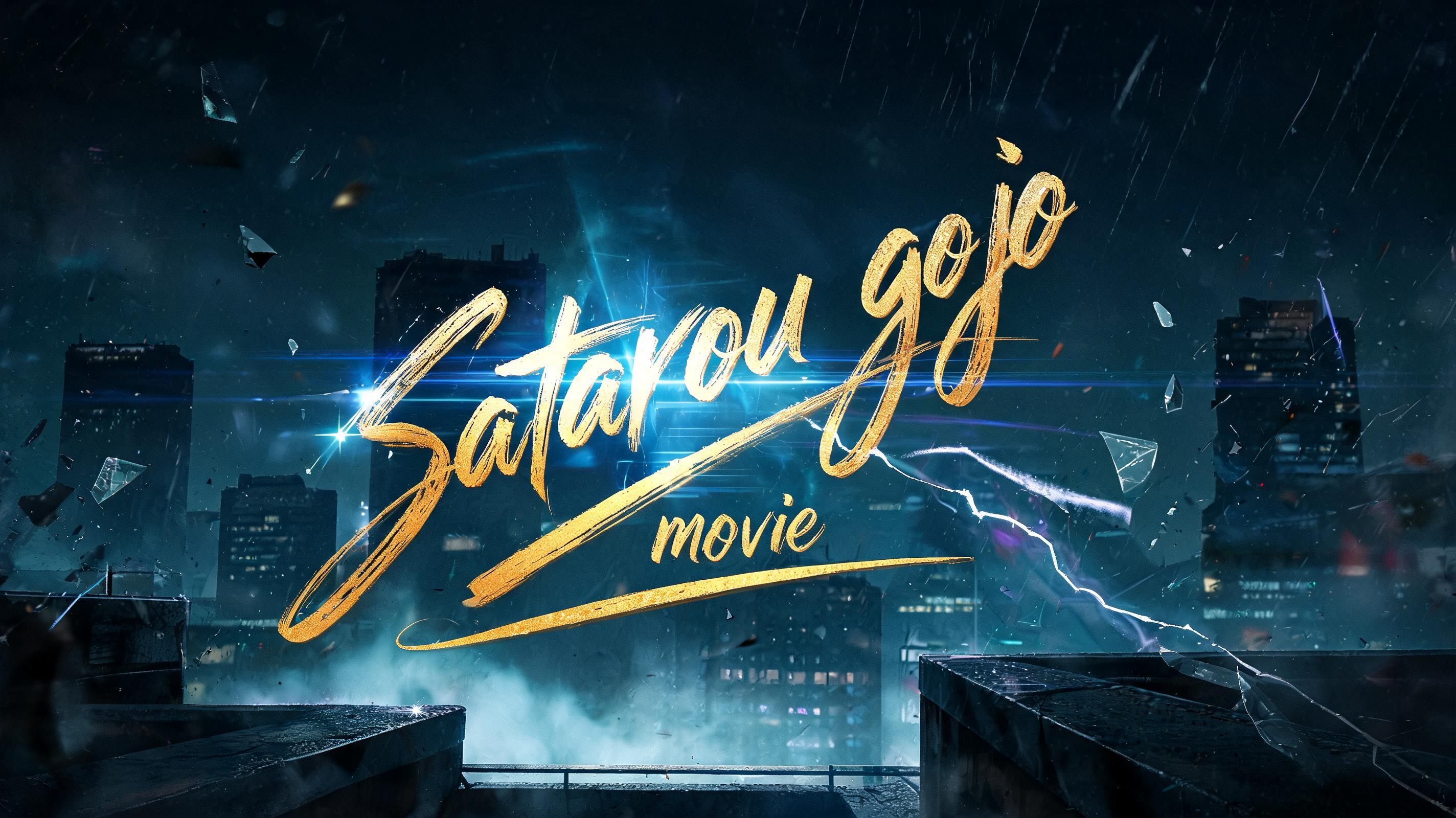 "satarou gojo movie" — Cinematic | AI Text Effect Generator