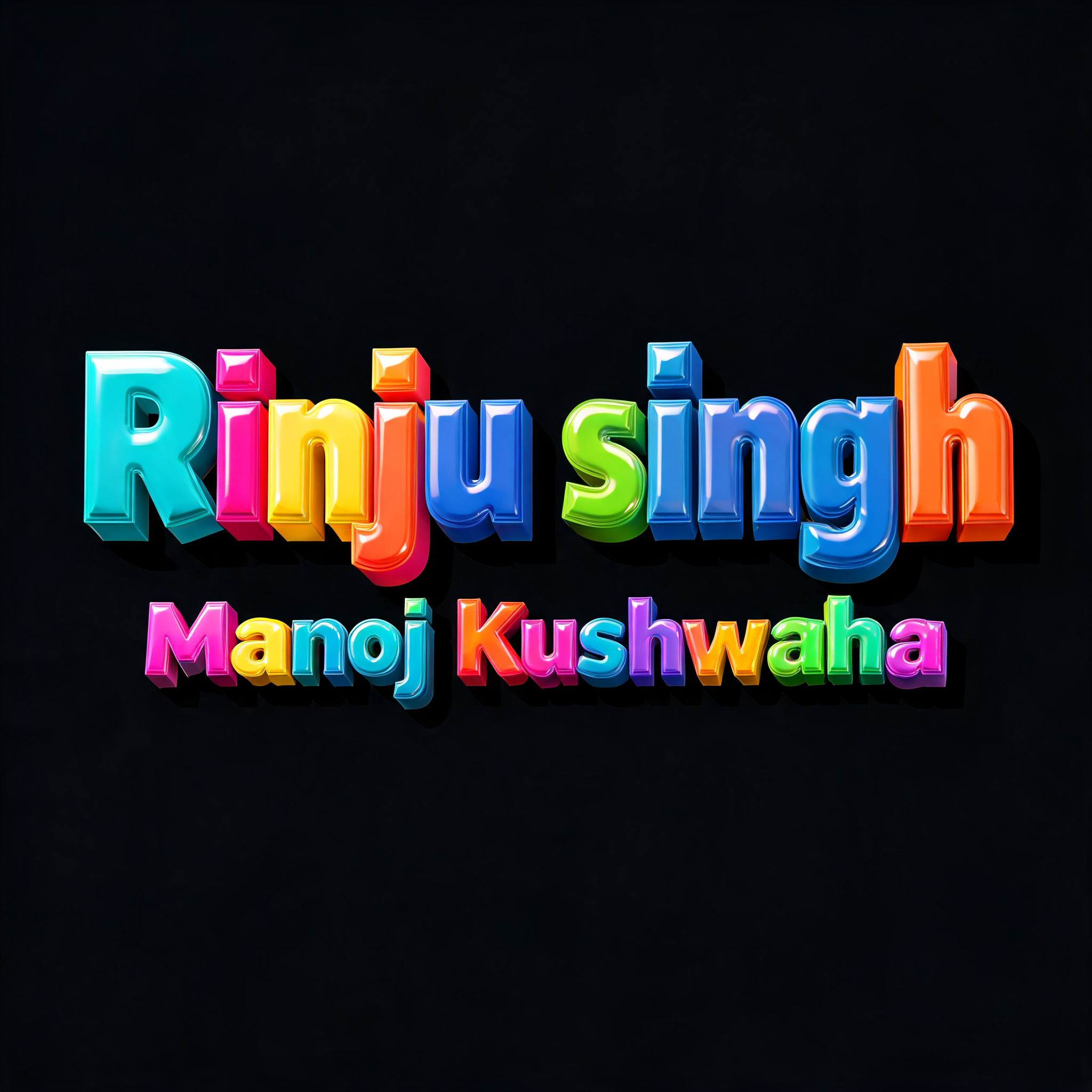 "Rinju singh
Manoj Kushwaha" — 3d Bold | AI Text Effect Generator