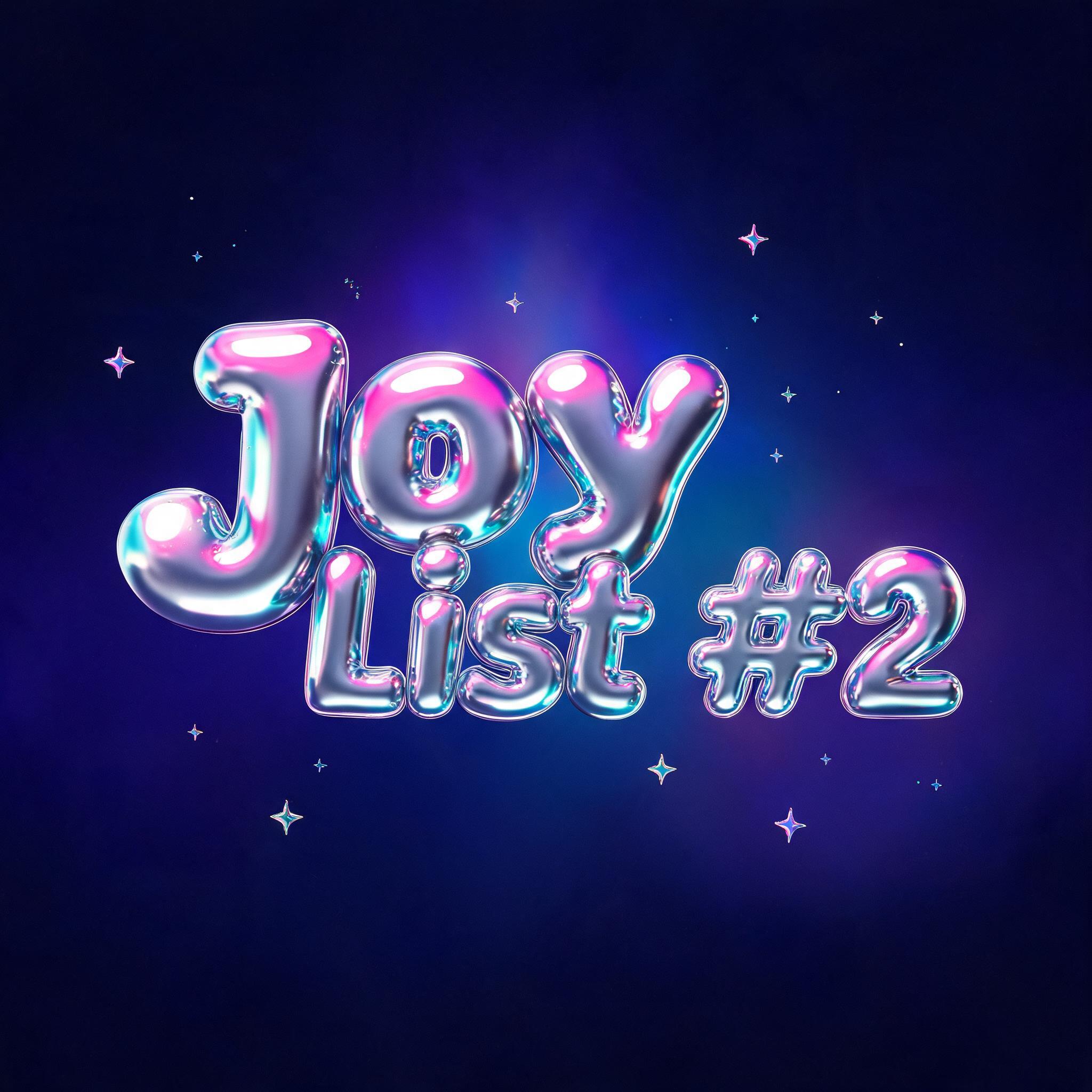 "Joy List #2 " — Y2k | AI Text Effect Generator
