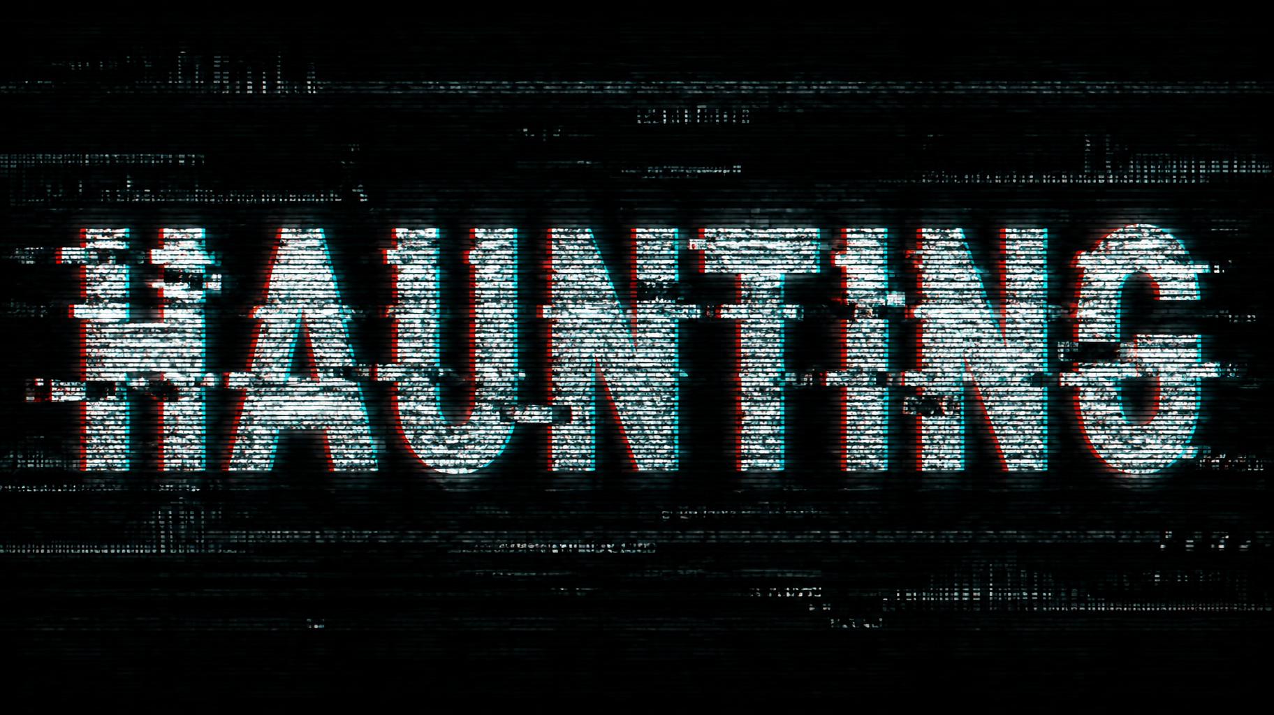 HAUNTING