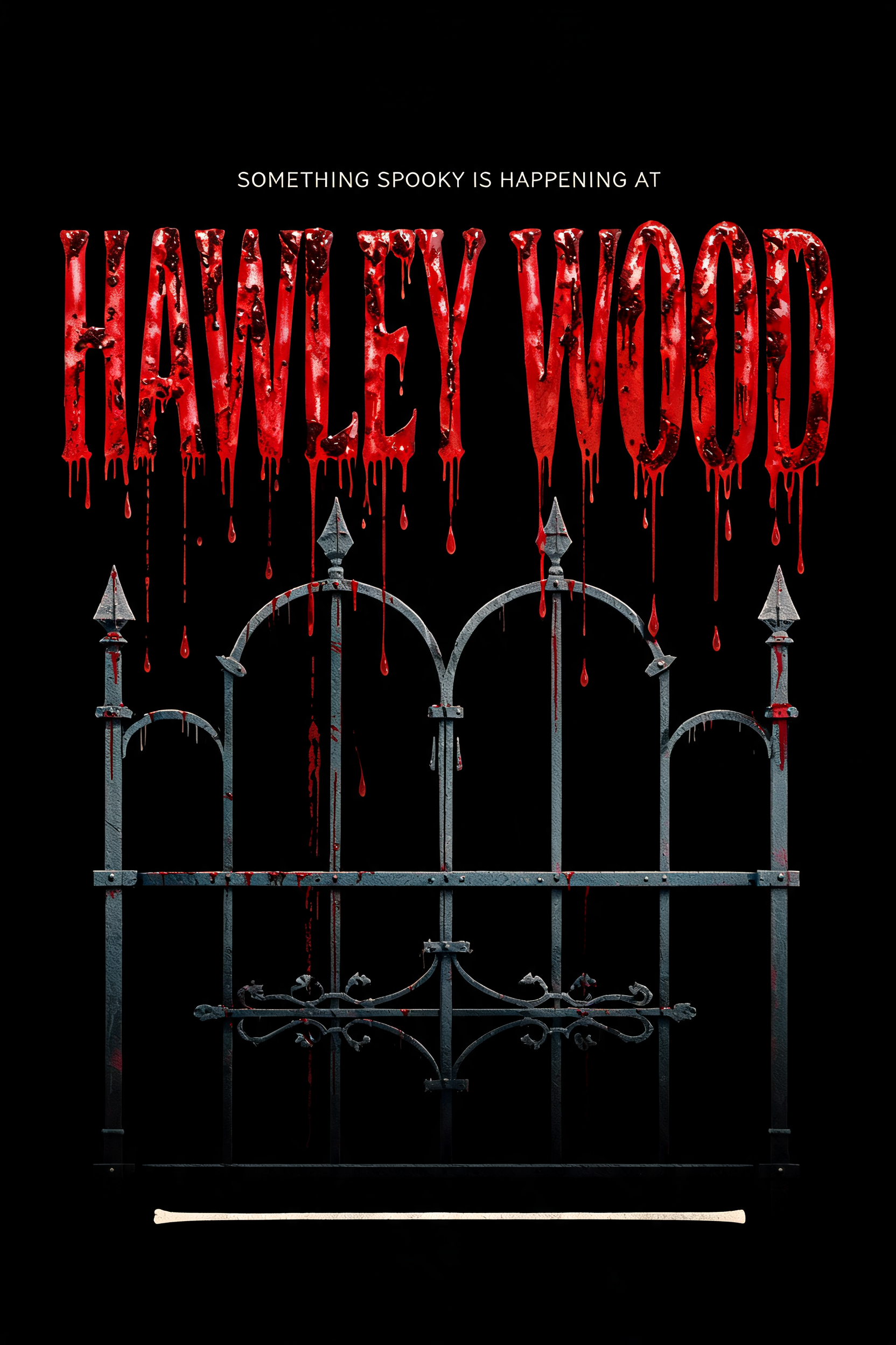 "HAWLEY WOOD
SOMETHING SPOOKY IS HAPPENING AT" — Drip Font Blood | AI Text Effect Generator