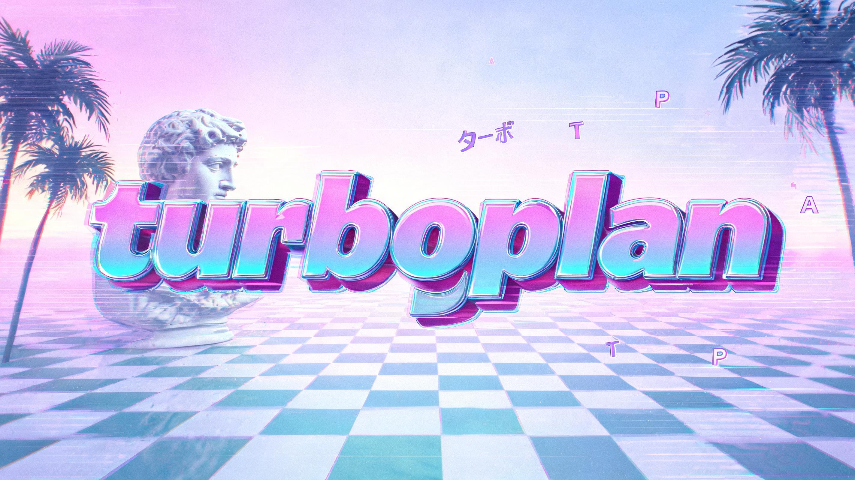 "turboplan" — Vaporwave text effect