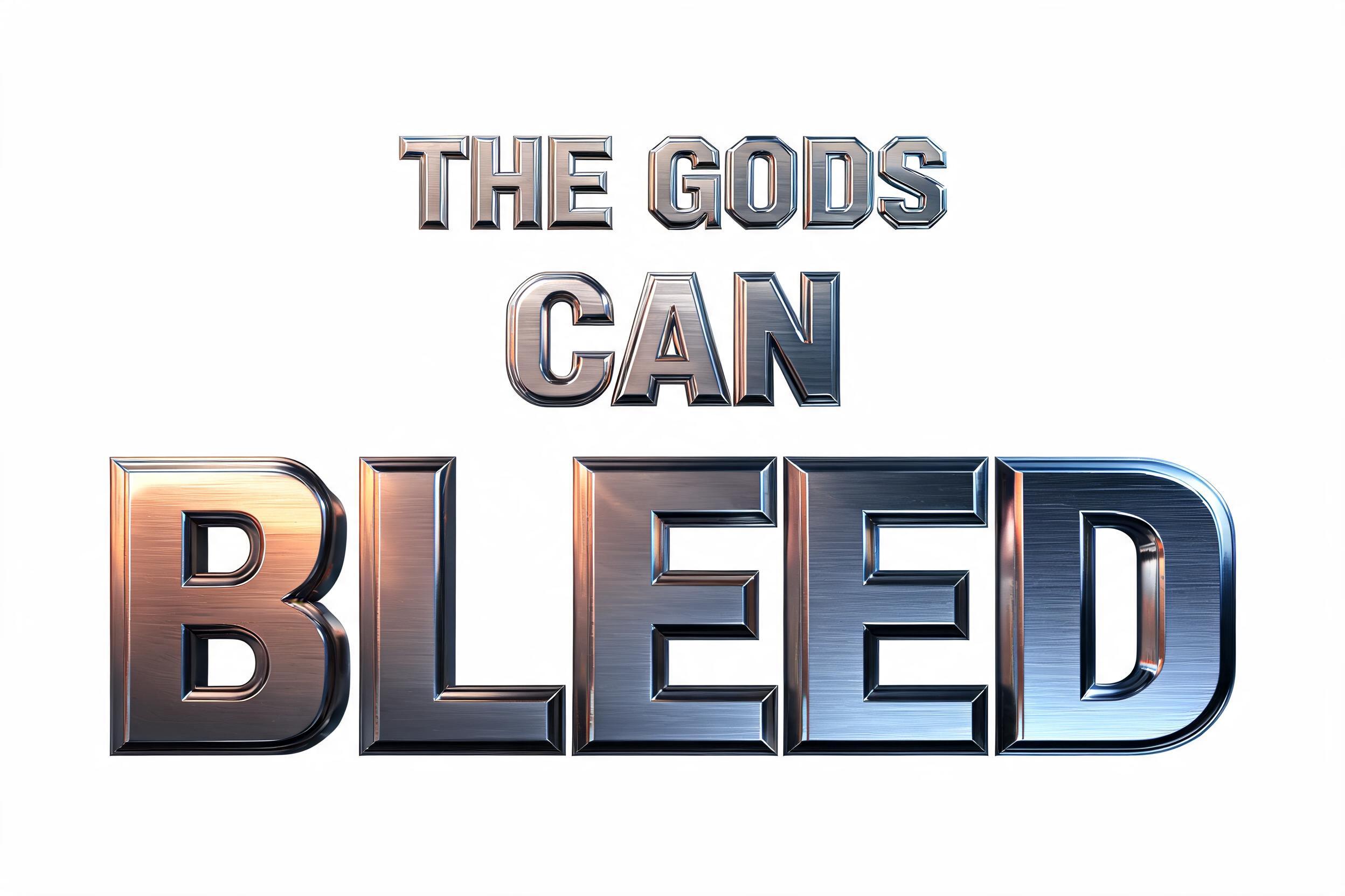 "THE GODS
CAN
BLEED" — Metallic | AI Text Effect Generator