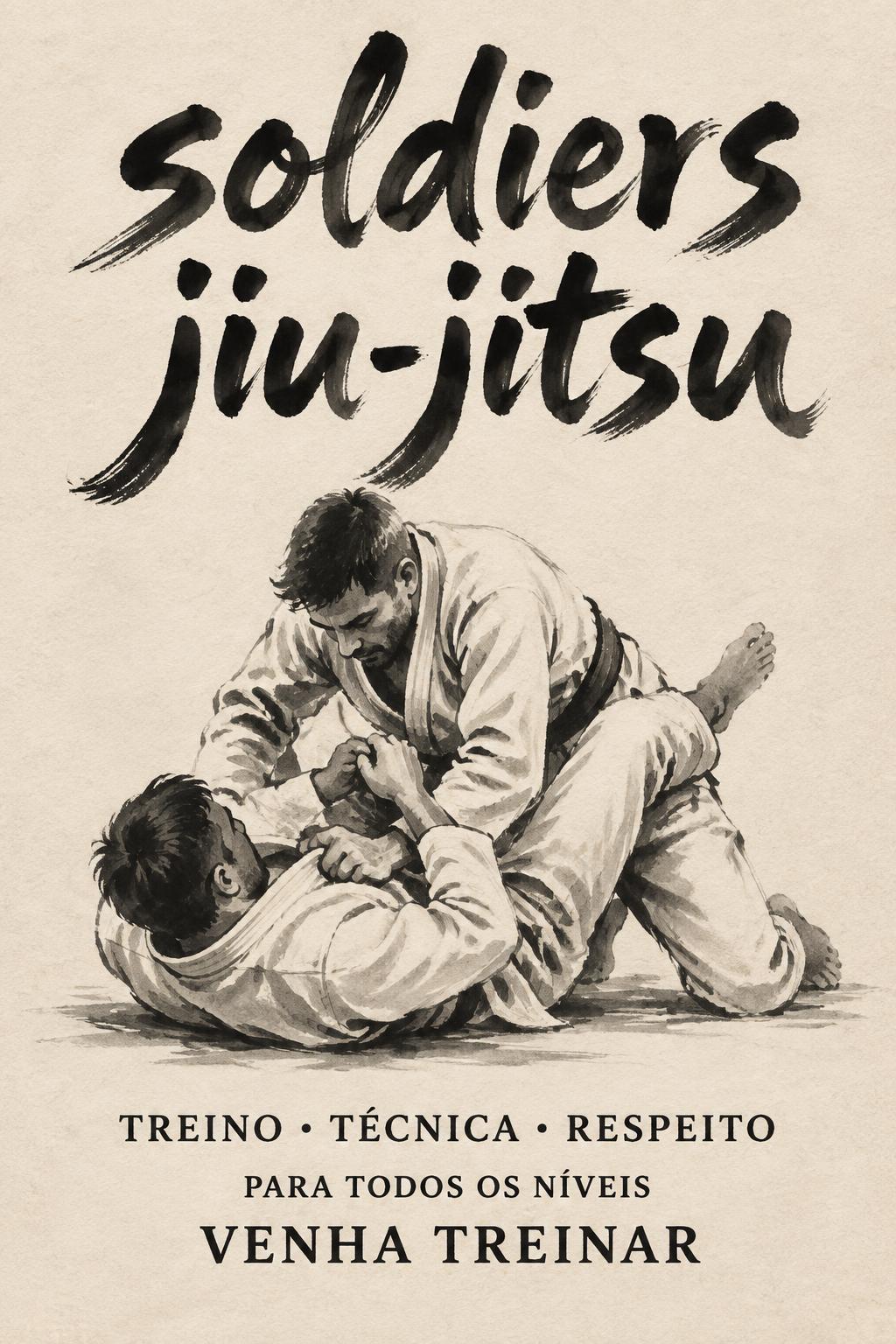 "soldiers
jiu-jitsu
TREINO • TÉCNICA • RESPEITO
PARA TODOS OS NÍVEIS
VENHA TREINAR" — Brush Japanese Ink | AI Text Effect Generator