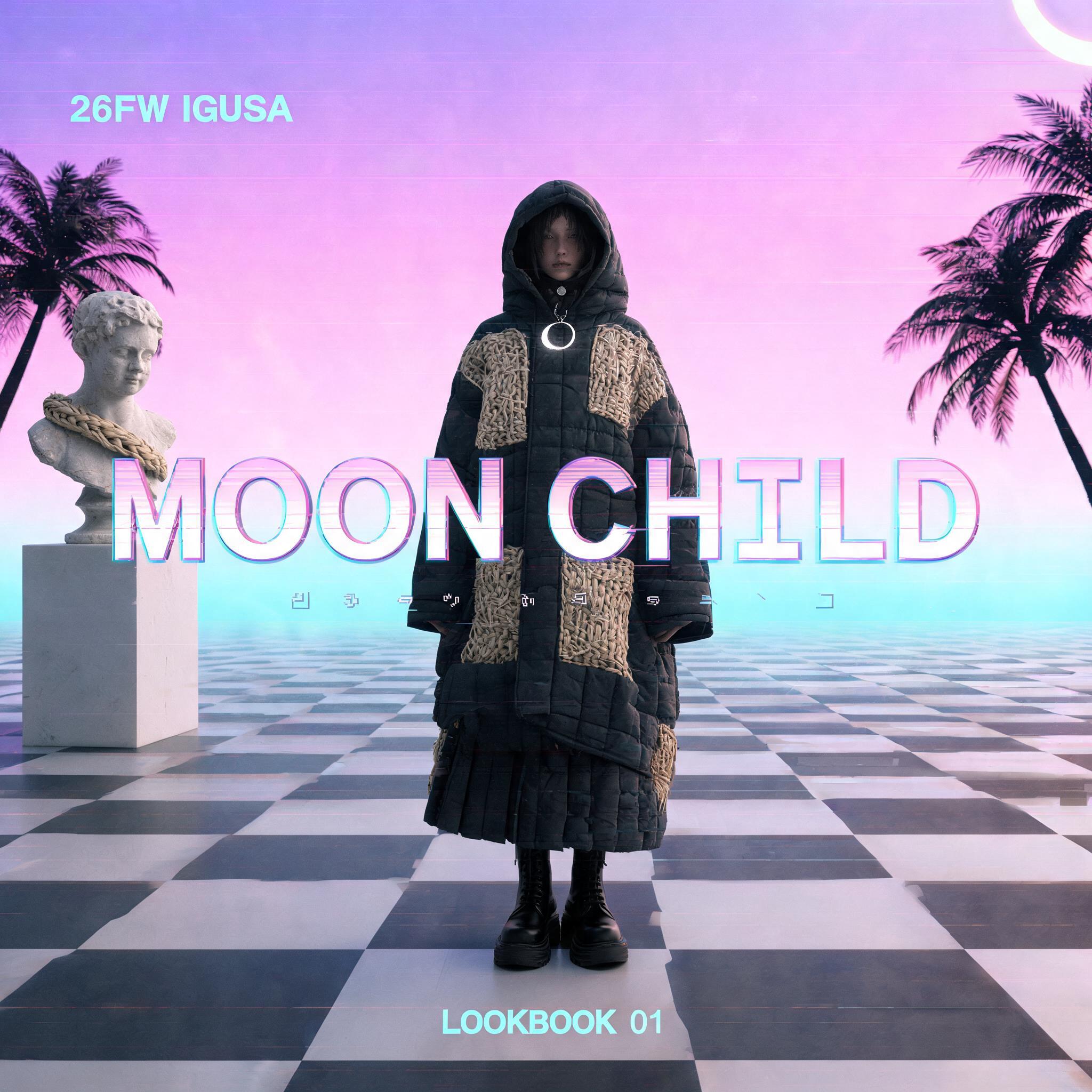 "26FW IGUSA
Moon Child" — Vaporwave text effect