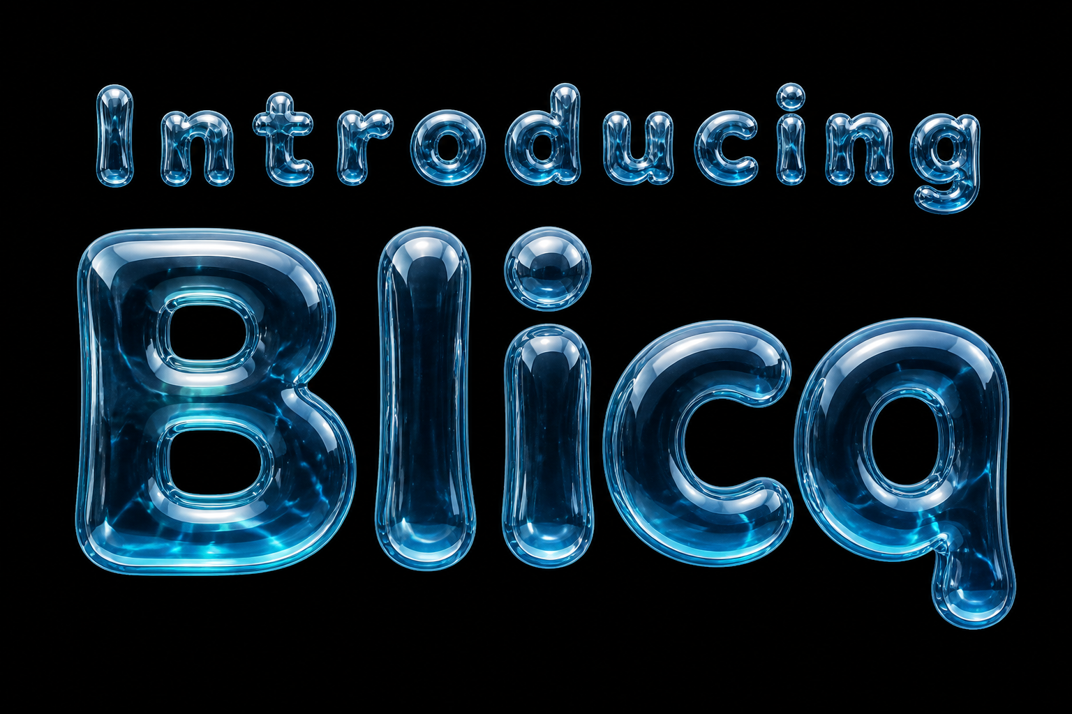 "Introducing Blicq" — Glass Liquid | AI Text Effect Generator
