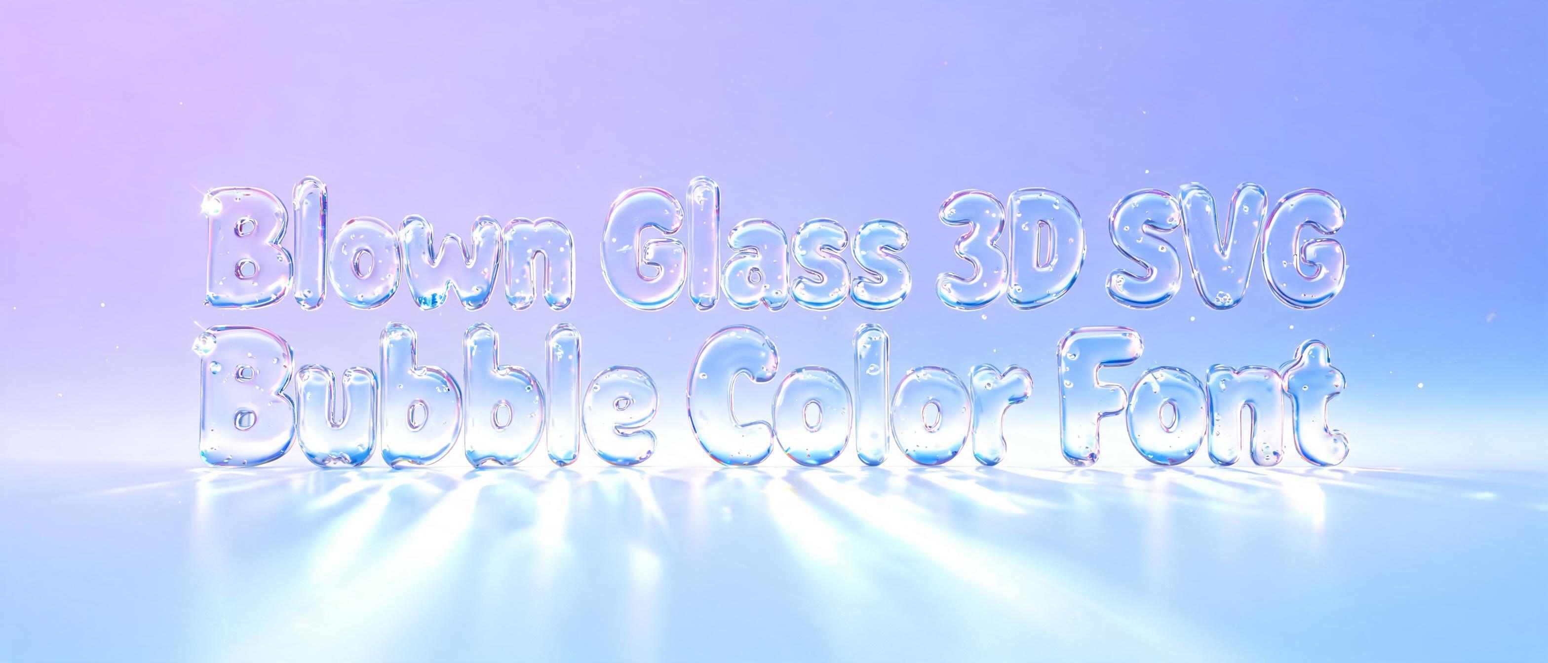 "Blown Glass 3D SVG Bubble Color Font" — Glass | AI Text Effect Generator