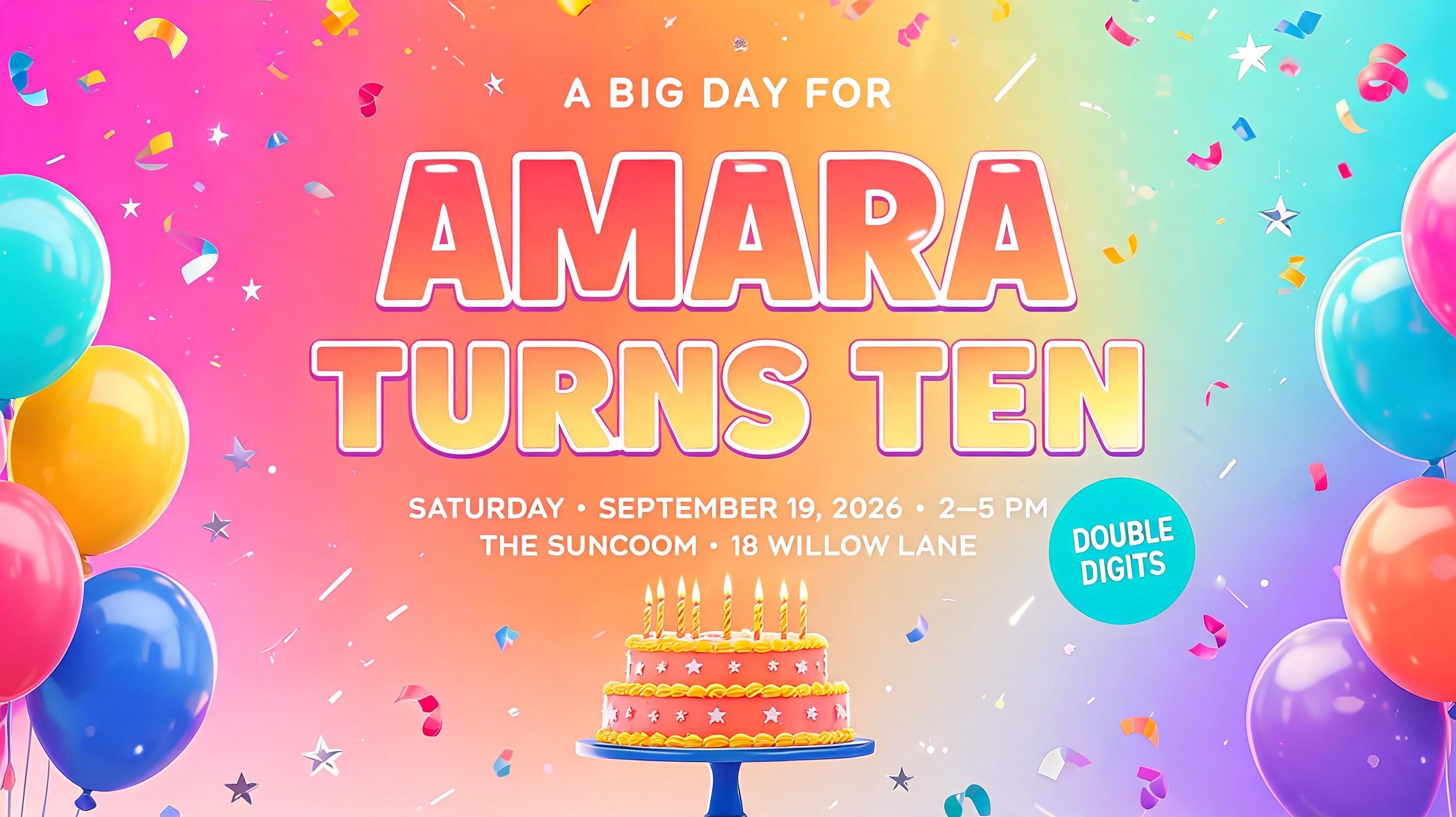 "A BIG DAY FOR
AMARA
TURNS TEN
SATURDAY • SEPTEMBER 19, 2026 • 2–5 PM
THE SUNROOM • 18 WILLOW LANE
DOUBLE DIGITS" — Birthday | AI Text Effect Generator