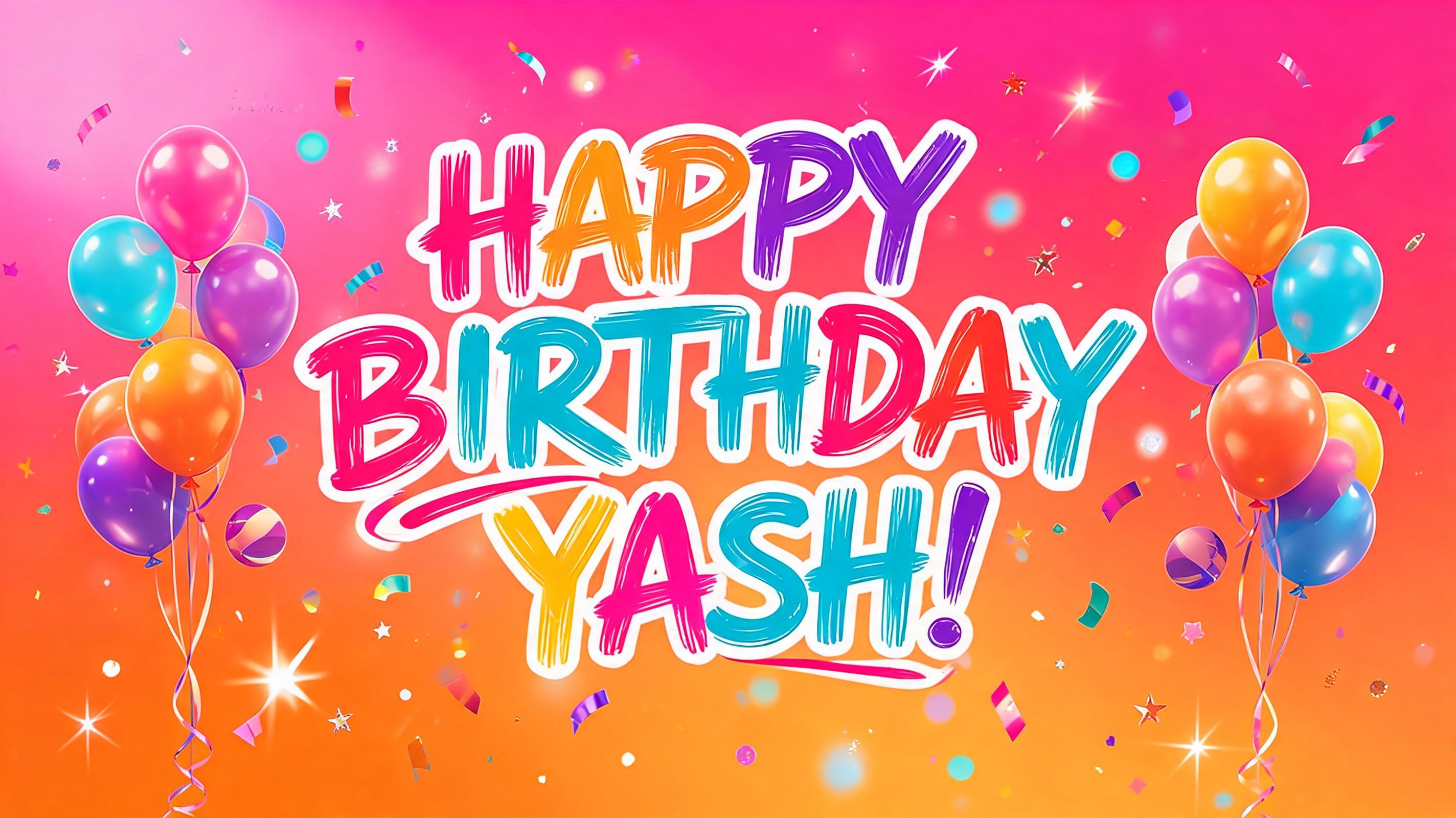 "HAPPY BIRTHDAY YASH!" — Birthday | AI Text Effect Generator