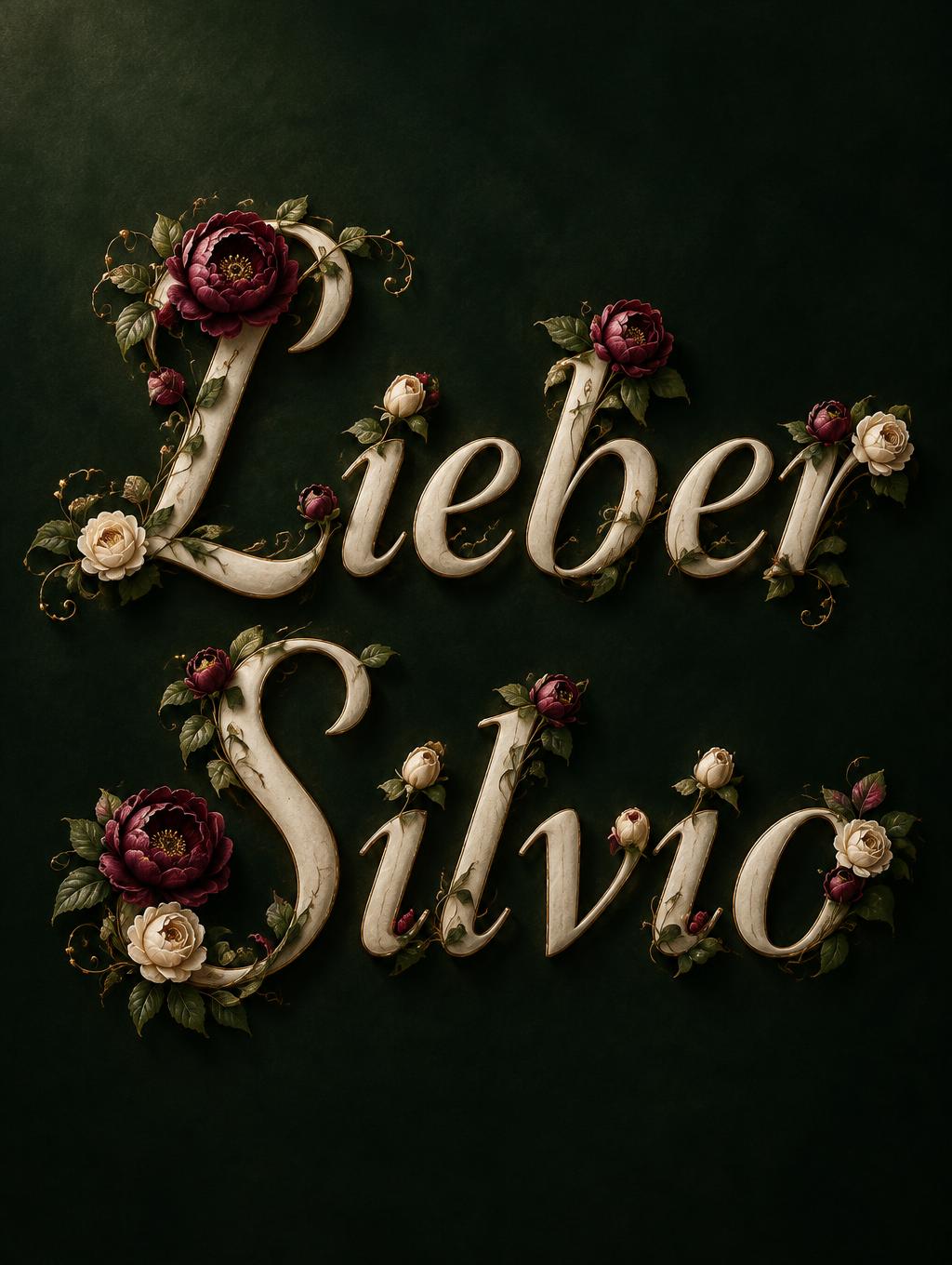 "Lieber Silvio" — Floral | AI Text Effect Generator