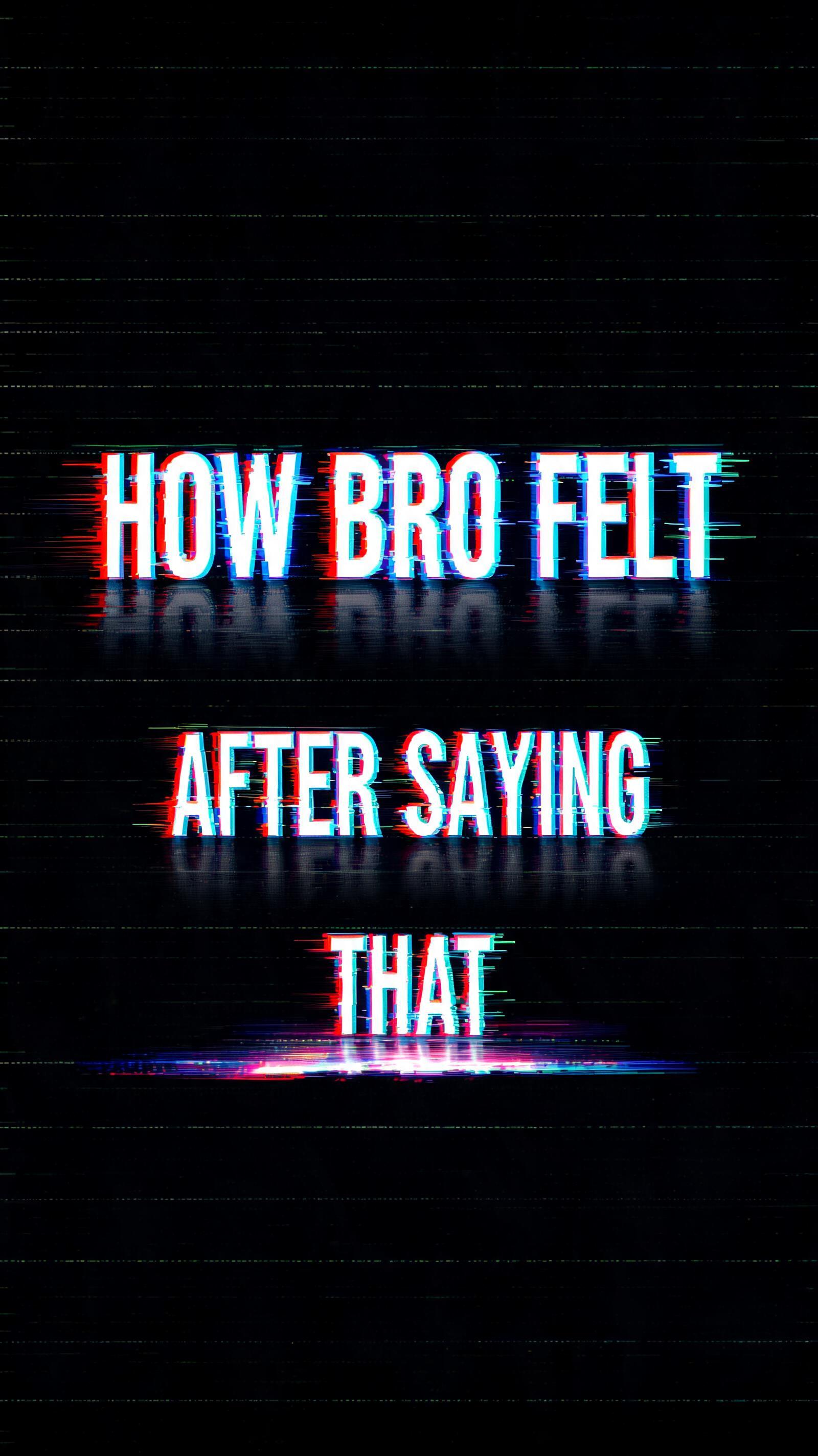 "HOW BRO FELT AFTER SAYING THAT" — Cyberpunk Neon Glitch | AI Text Effect Generator