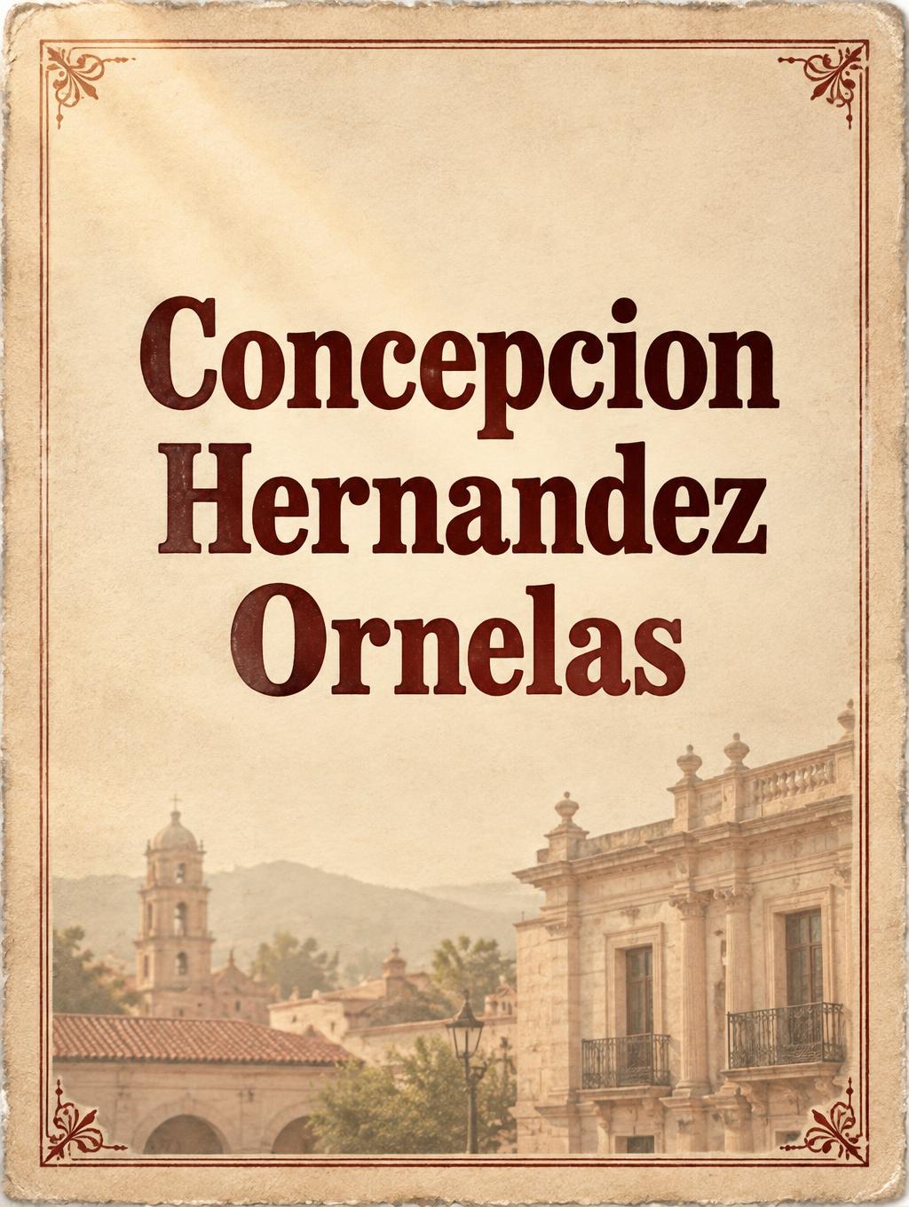 "Concepcion Hernandez Ornelas" —  | AI Text Effect Generator