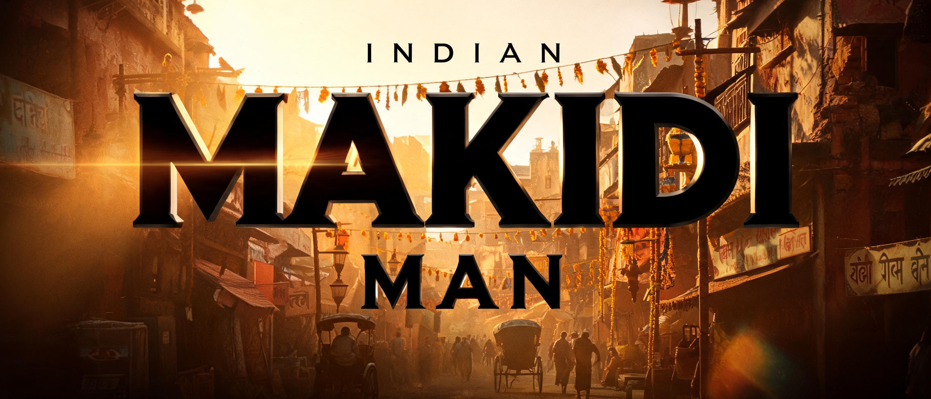 "INDIAN MAKIDI MAN" — Cinematic | AI Text Effect Generator