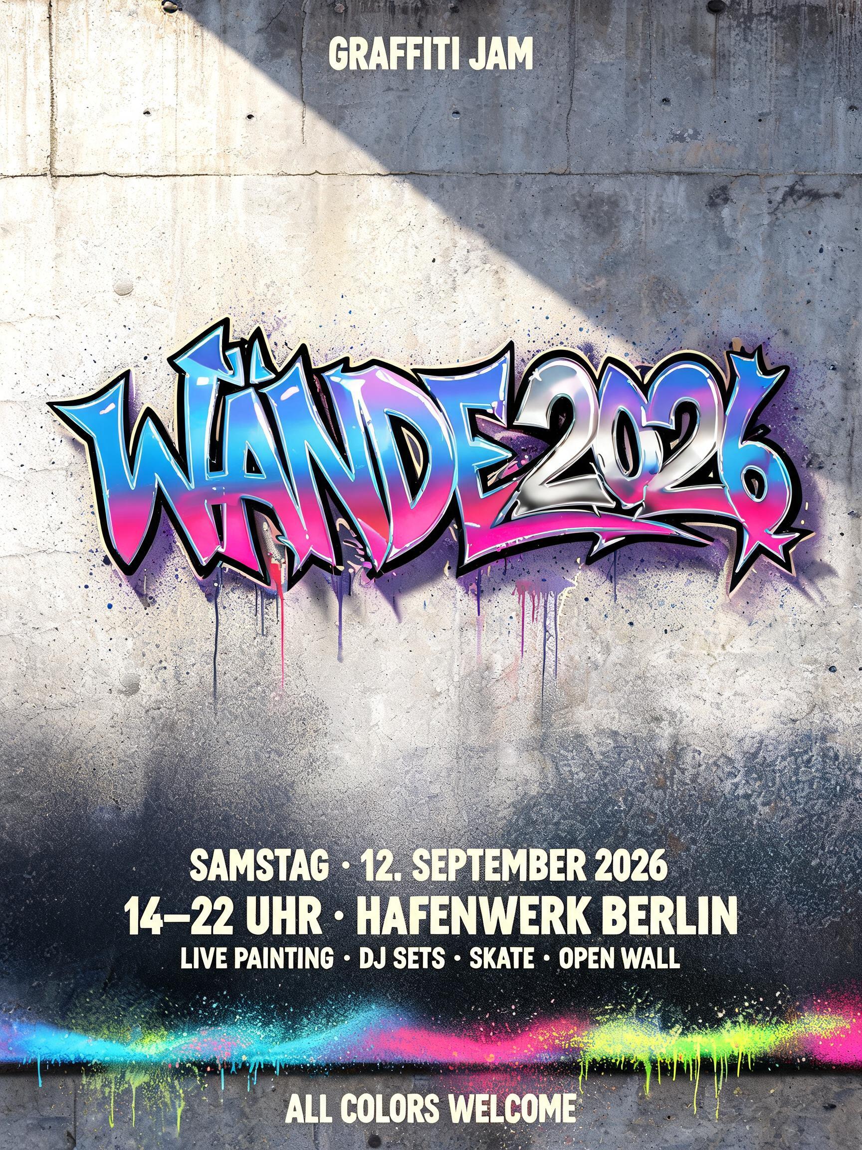 "Ein Graffiti-Jam-Plakat mit "Wände 2026"" — Graffiti text effect