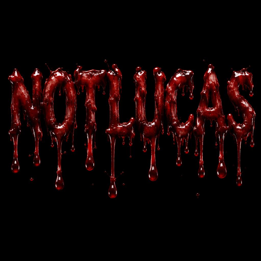 "NOTLUCAS" — Drip Font Blood | AI Text Effect Generator