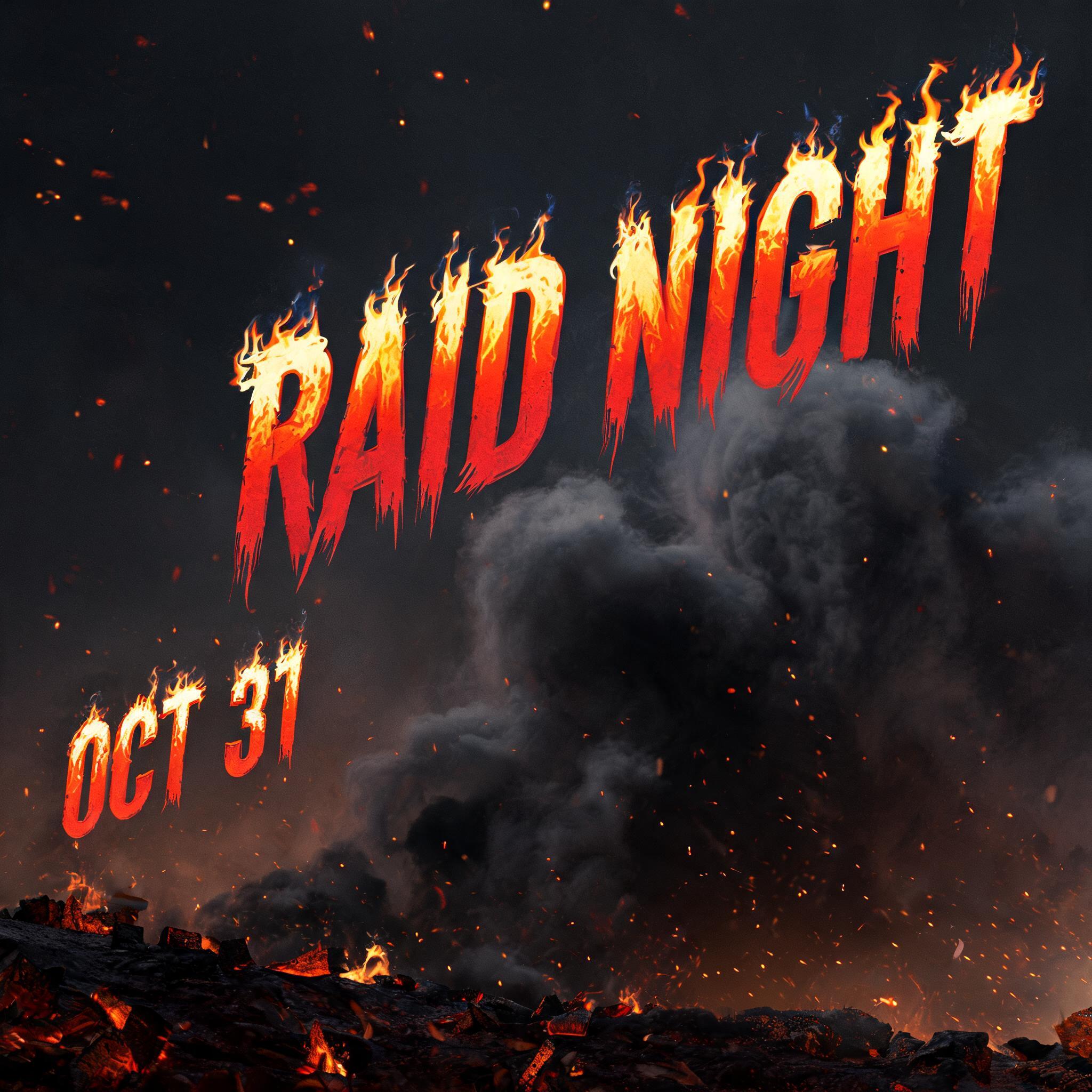 "RAID NIGHT
OCT 31" — Fire Smoke | AI Text Effect Generator