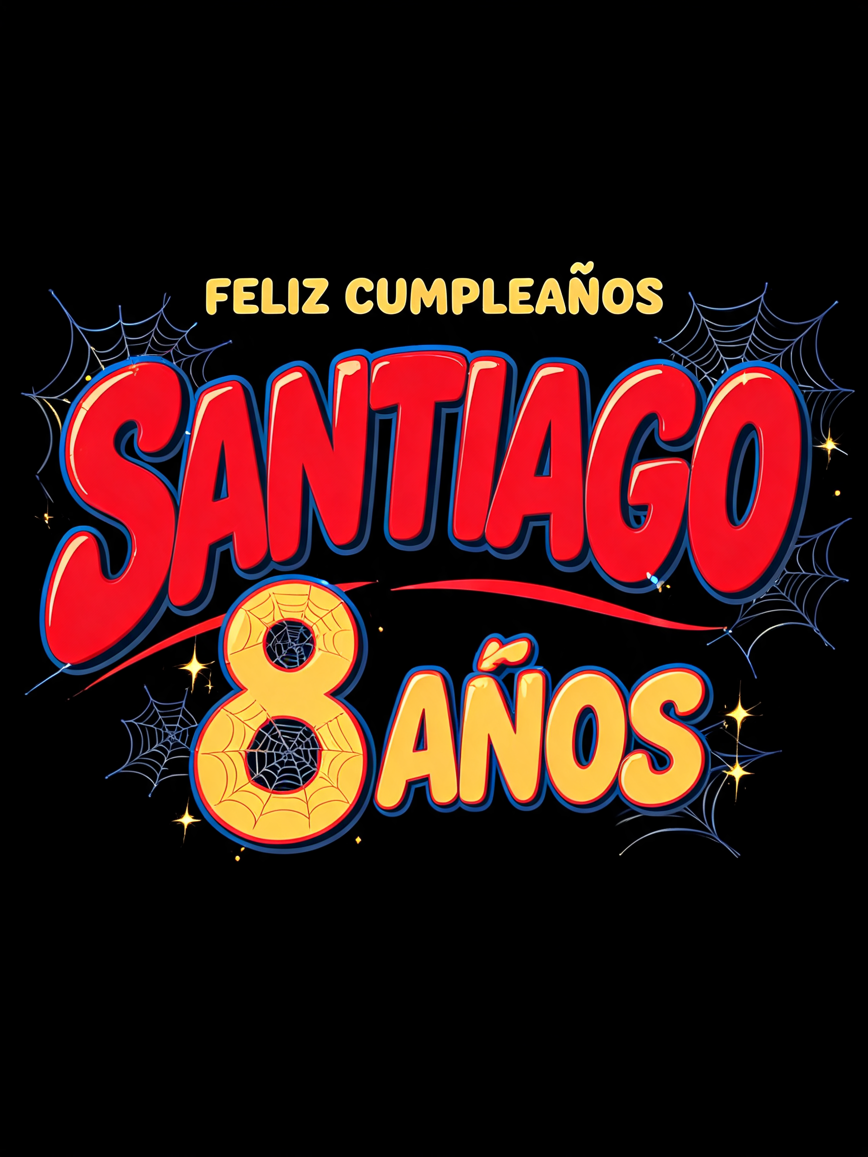 "SANTIAGO
8 AÑOS" — Spider Hero text effect