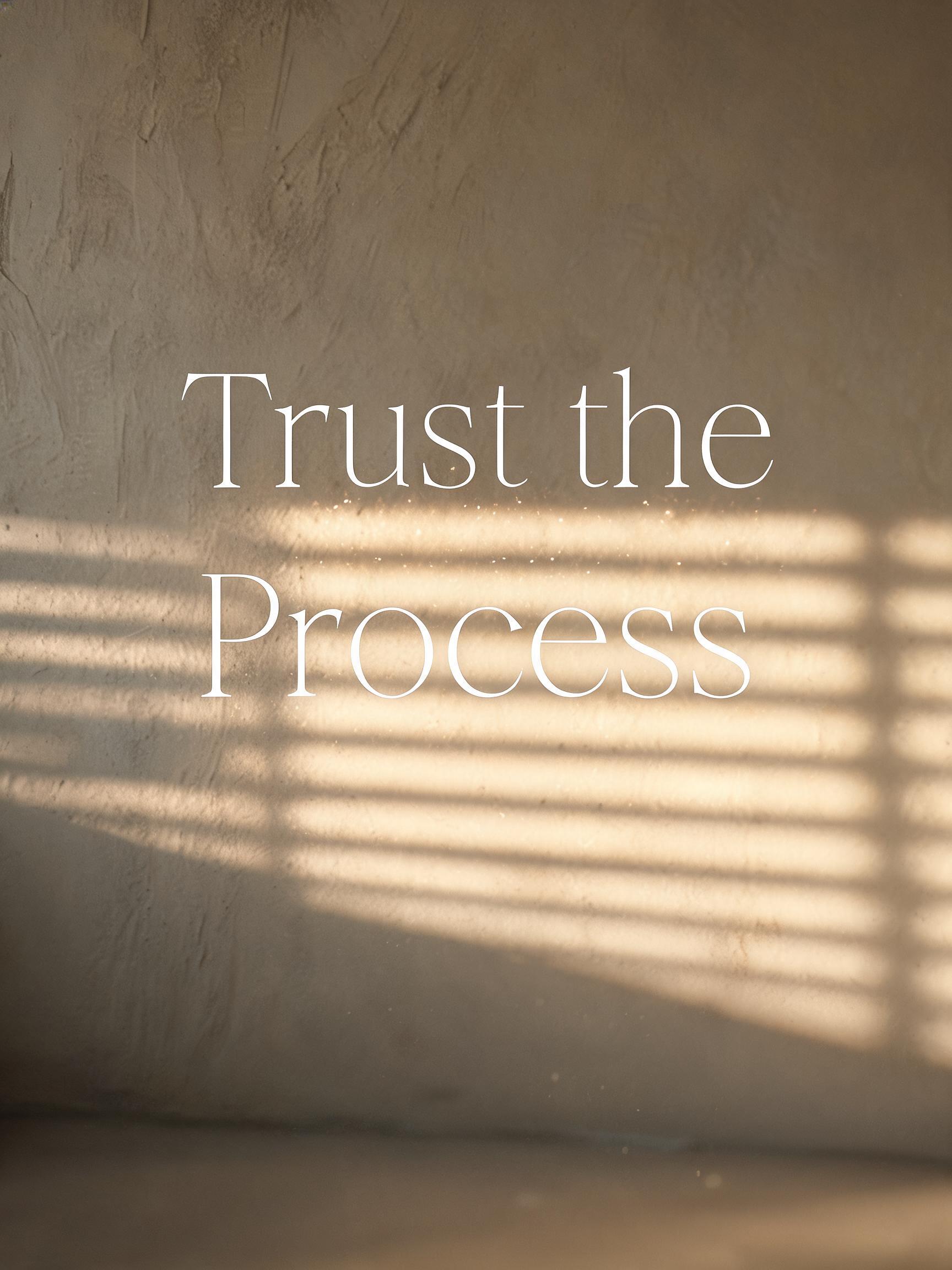 "Trust the Process" —  | AI Text Effect Generator