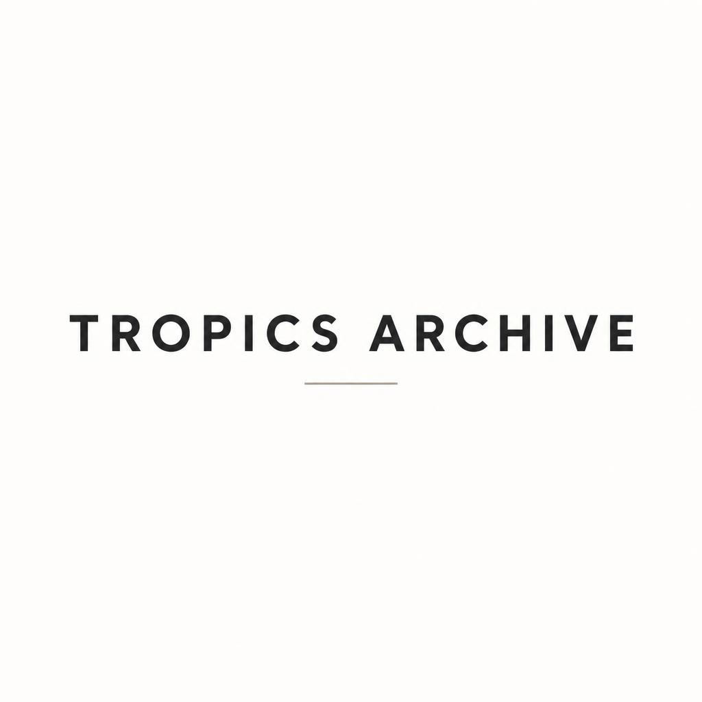 "TROPICS ARCHIVE" — Minimal text effect