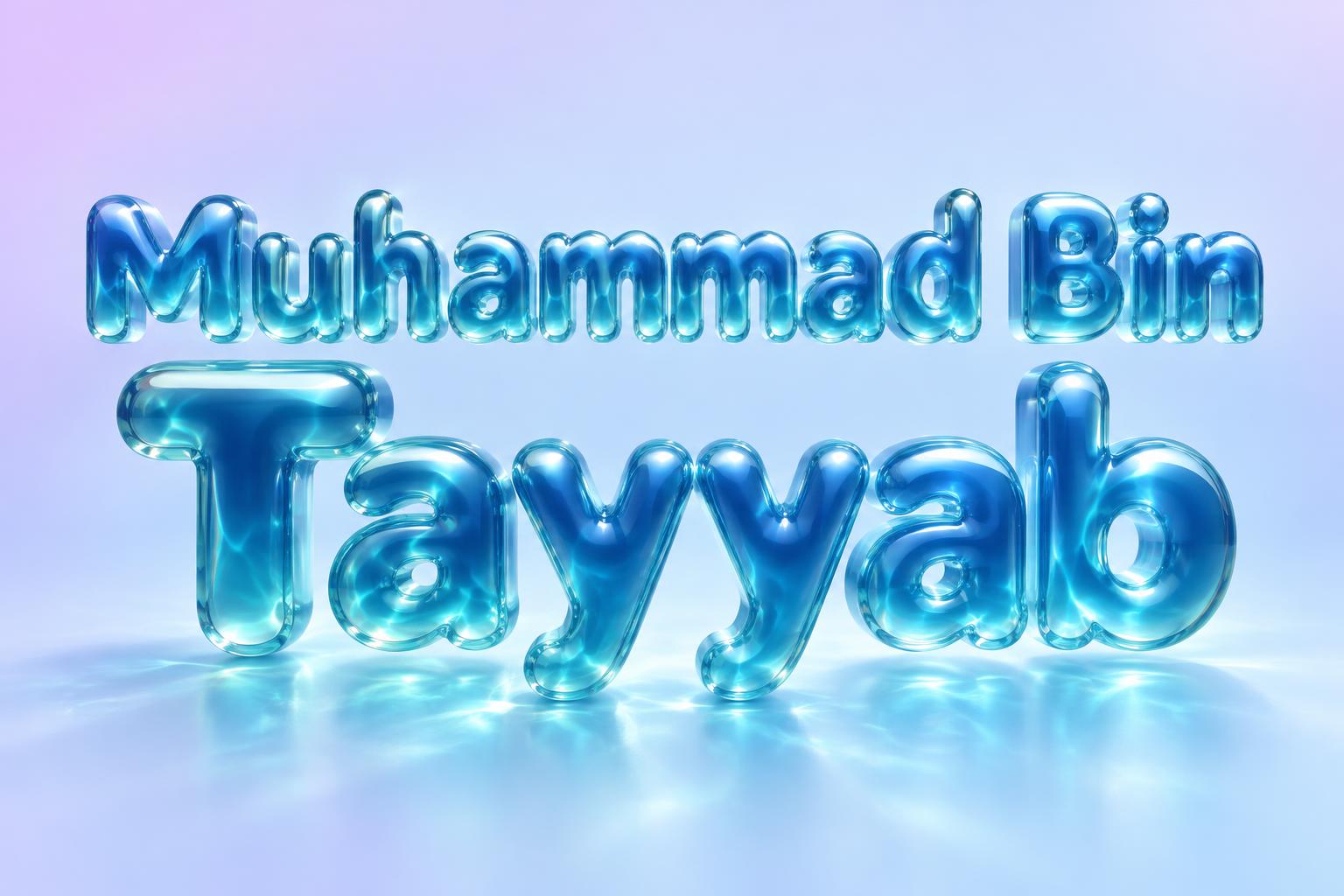 "Muhammad Bin Tayyab" — Glass Liquid | AI Text Effect Generator