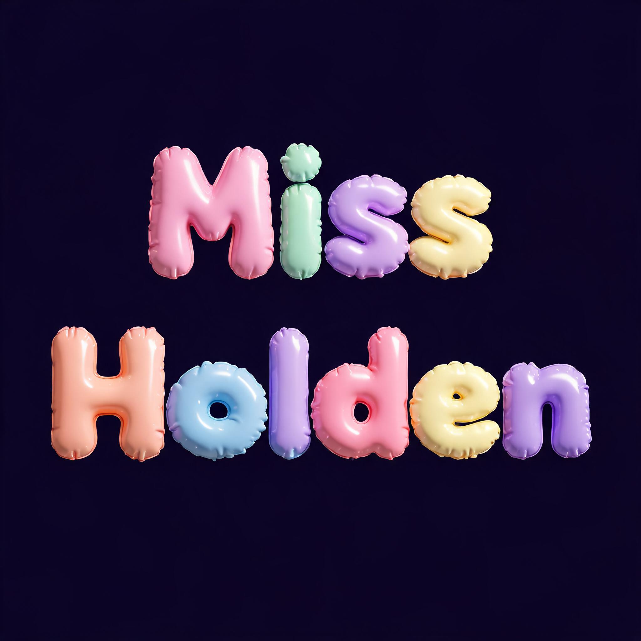 "Miss Holden" — Y2k Bubbly | AI Text Effect Generator