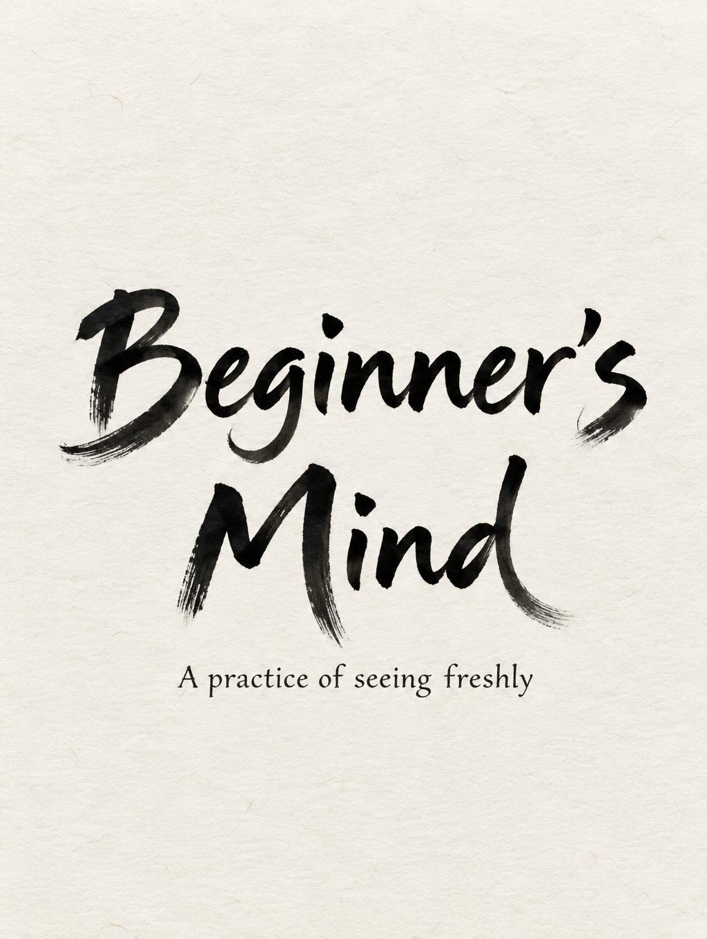 "Beginner's Mind
A practice of seeing freshly" — Brush Japanese Ink | AI Text Effect Generator