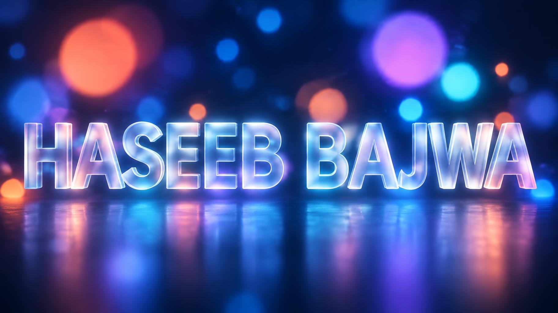"HASEEB BAJWA" — Glass Morphism | AI Text Effect Generator