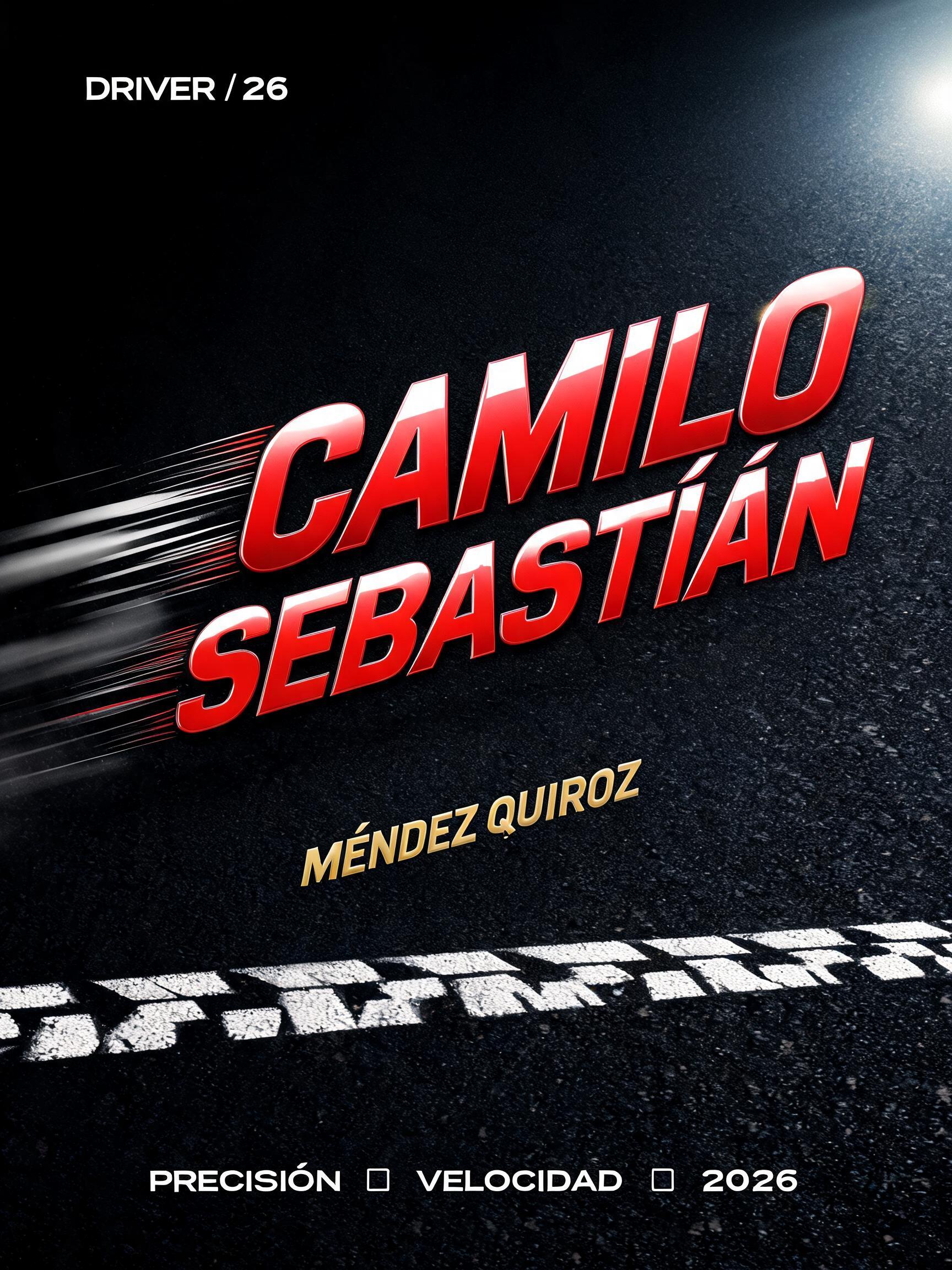 "Camilo Sebastián
Méndez Quiroz" — Racing | AI Text Effect Generator