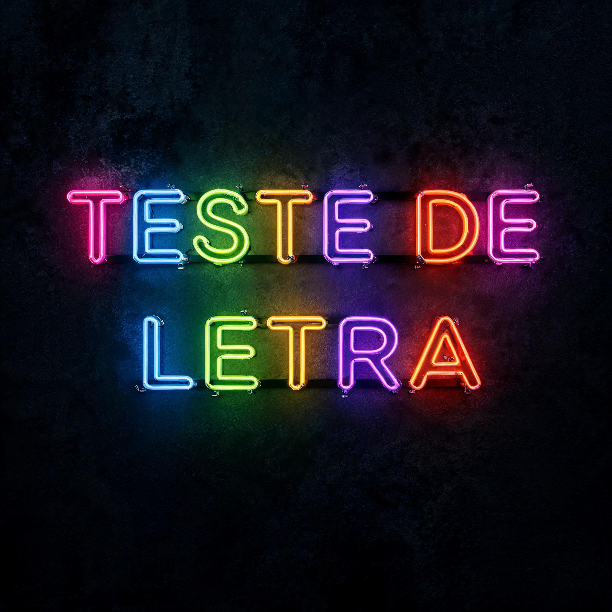 "TESTE DE LETRA" — Neon Sign | AI Text Effect Generator