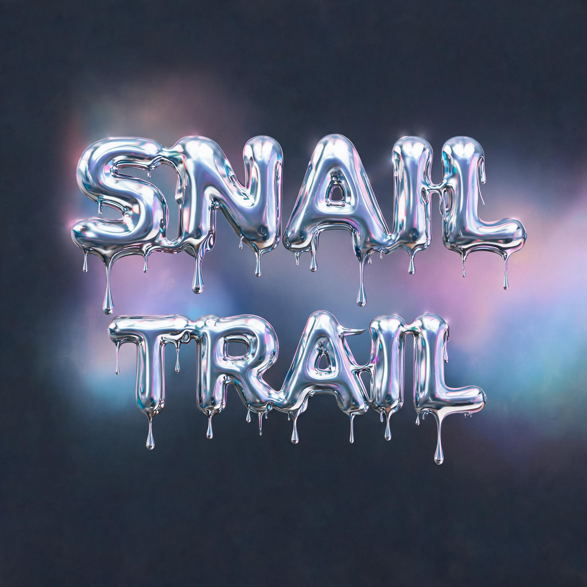 "Snail Trail" — Y2k Liquid text effect