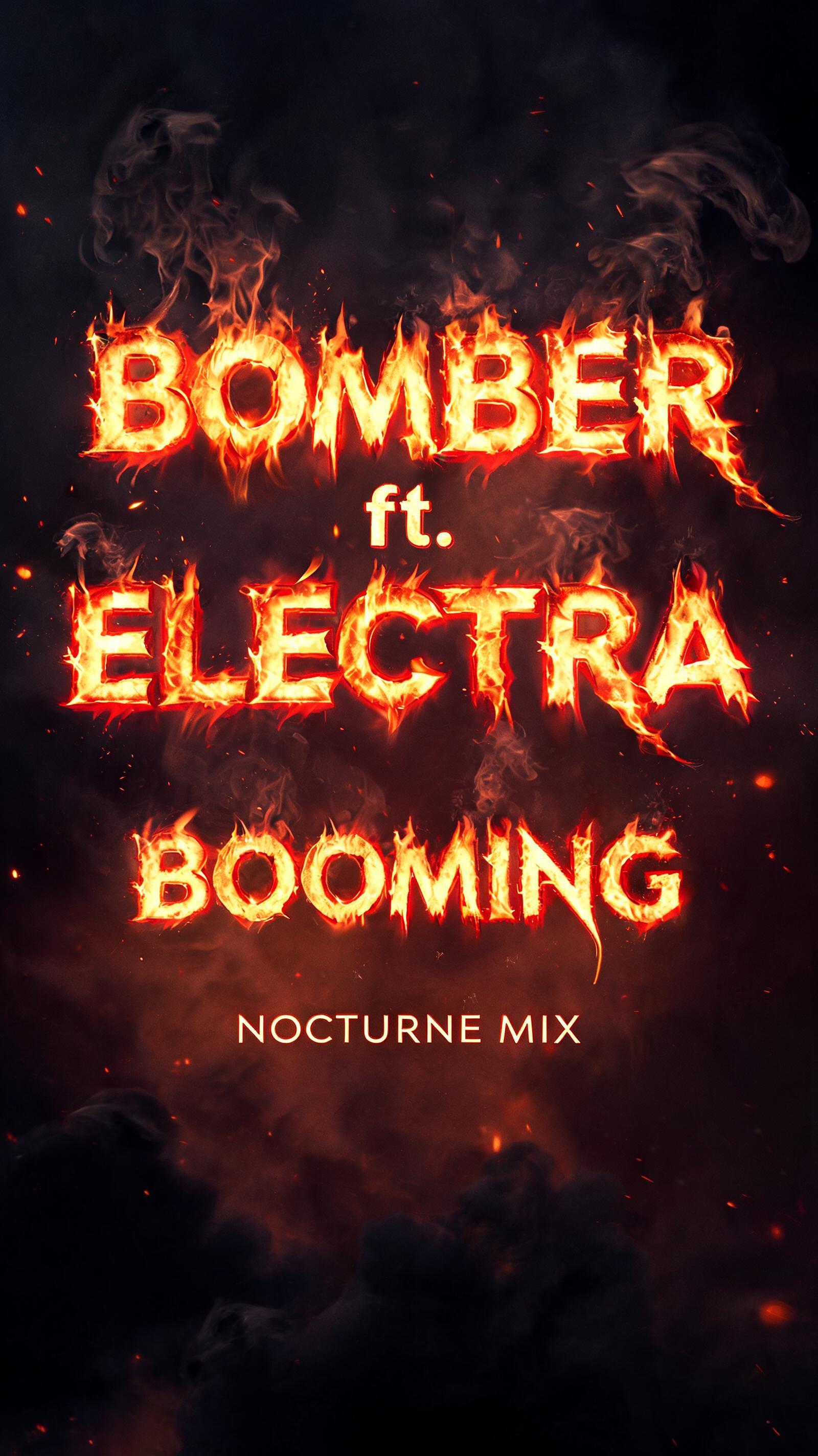 "Bomber ft. Electra - Booming (Nocturne Mix)" — Fire Smoke text effect