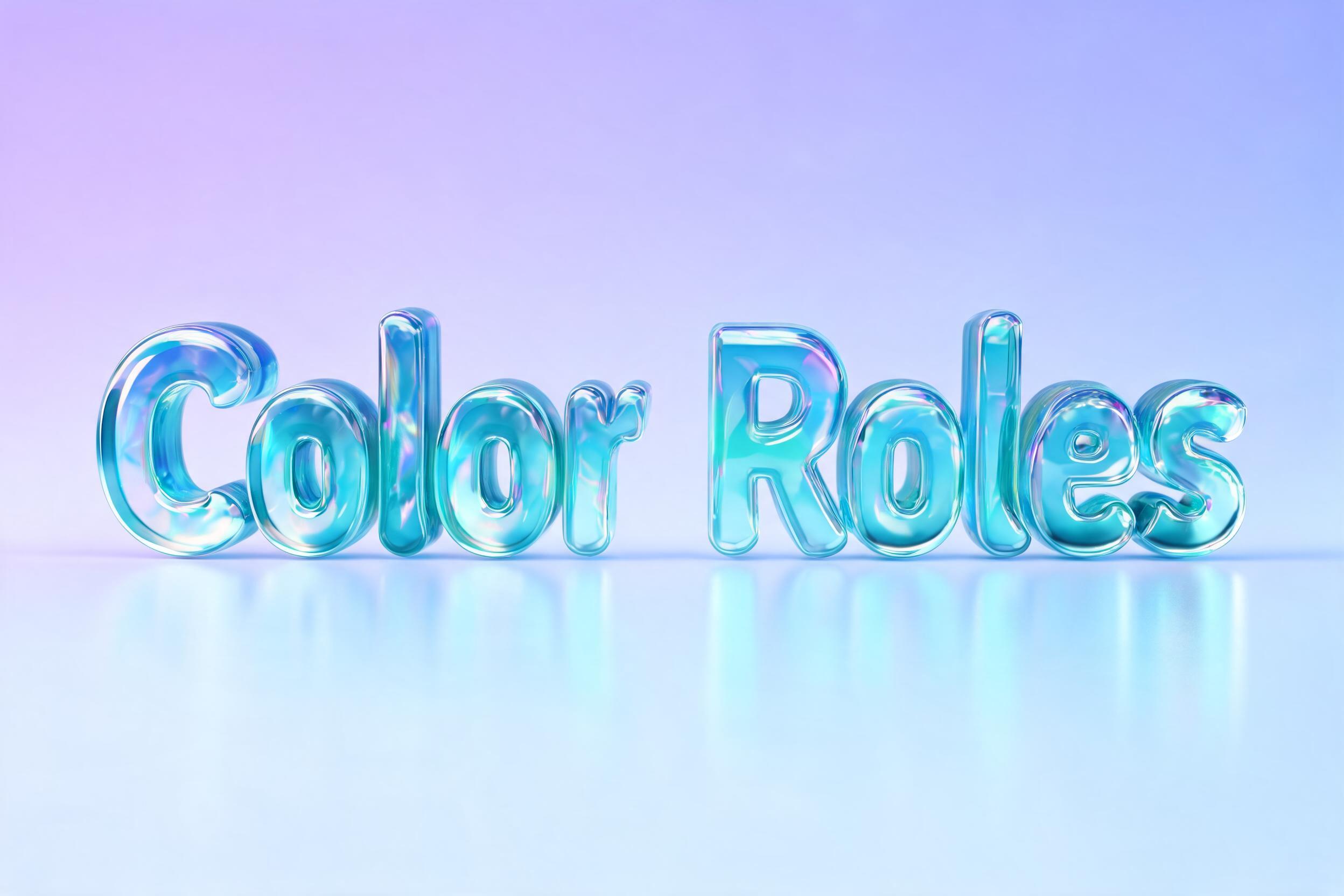 "Color Roles" — Glass Liquid | AI Text Effect Generator