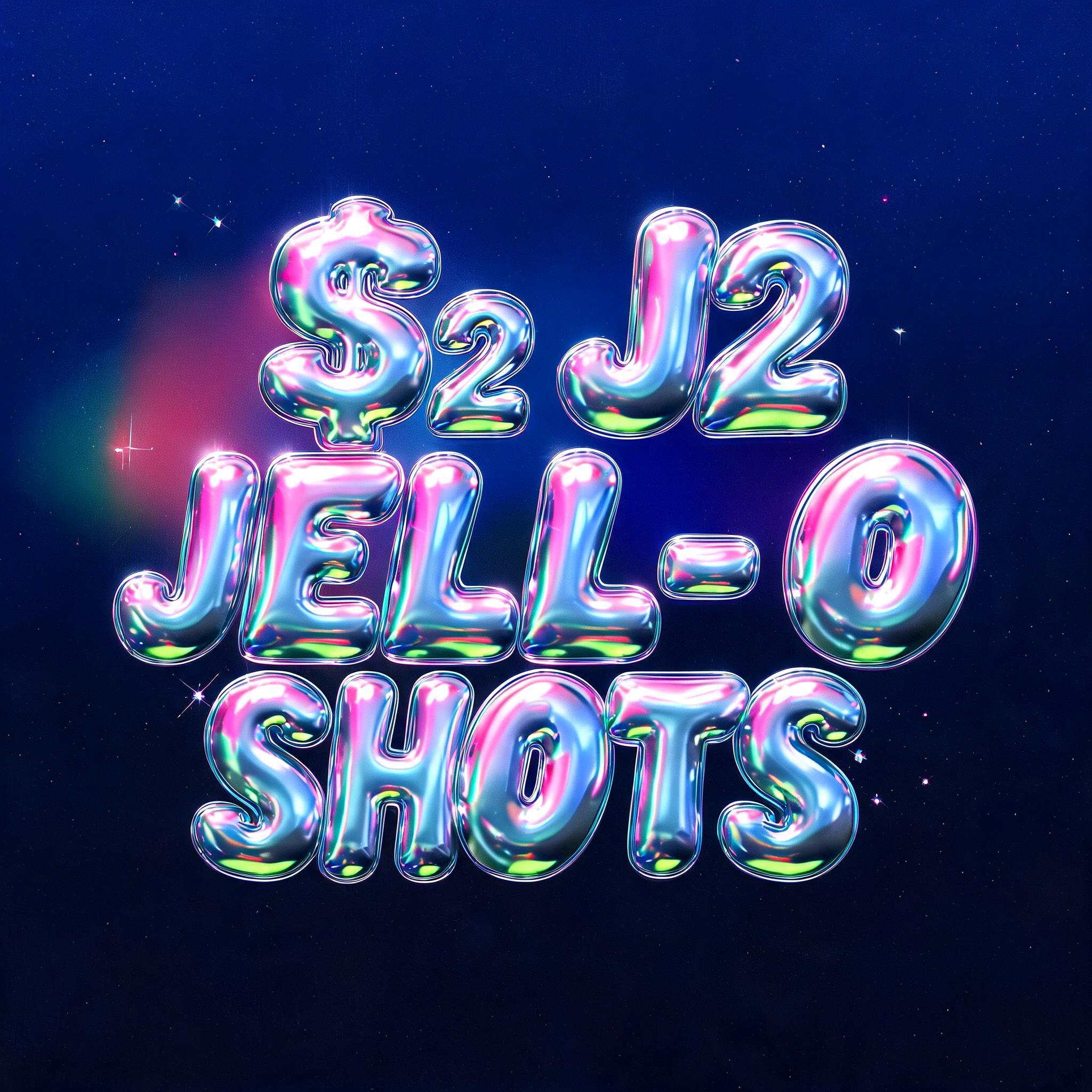 "$2 JELL-O SHOTS" — Y2k | AI Text Effect Generator