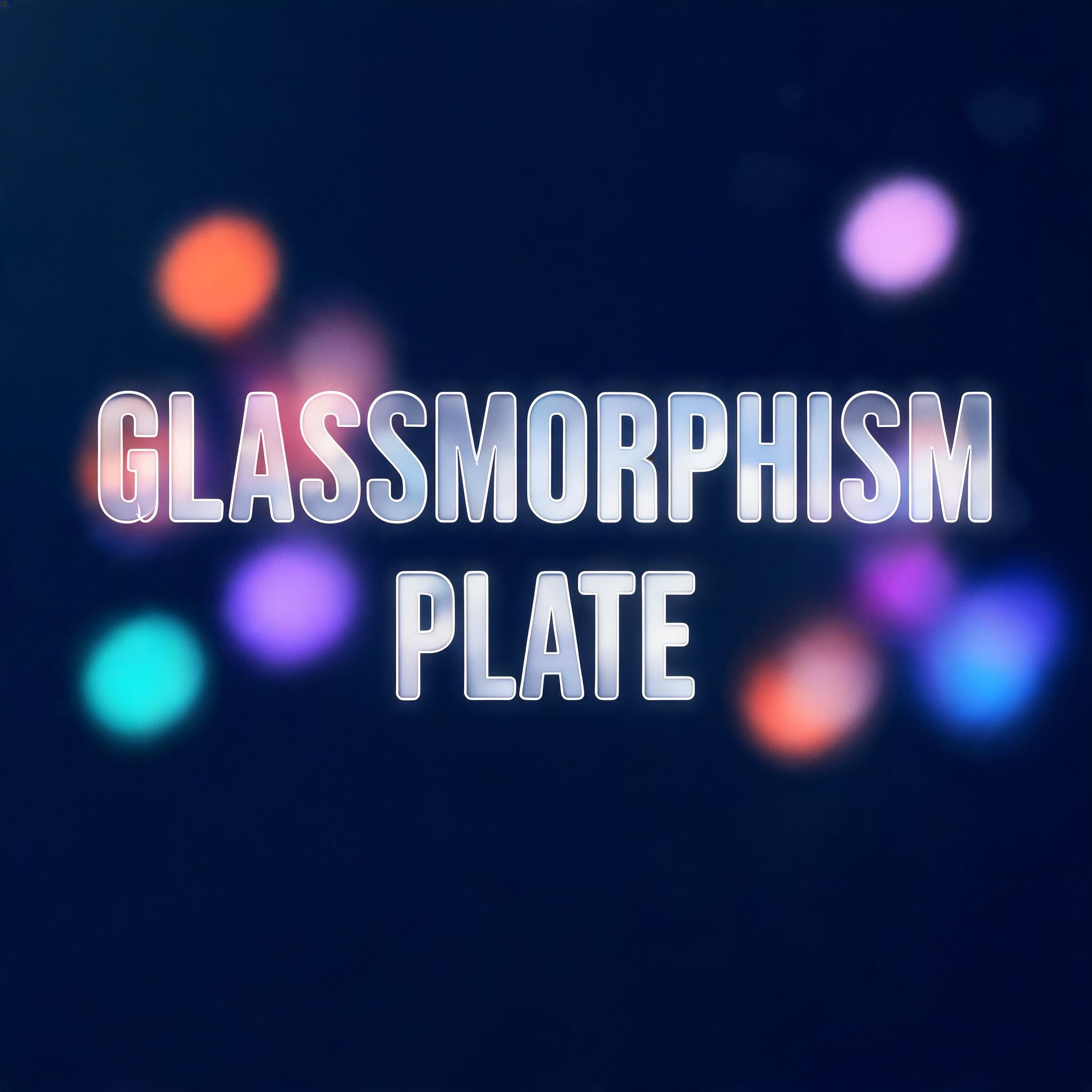 "glassmorphism plate" — Glass Morphism | AI Text Effect Generator