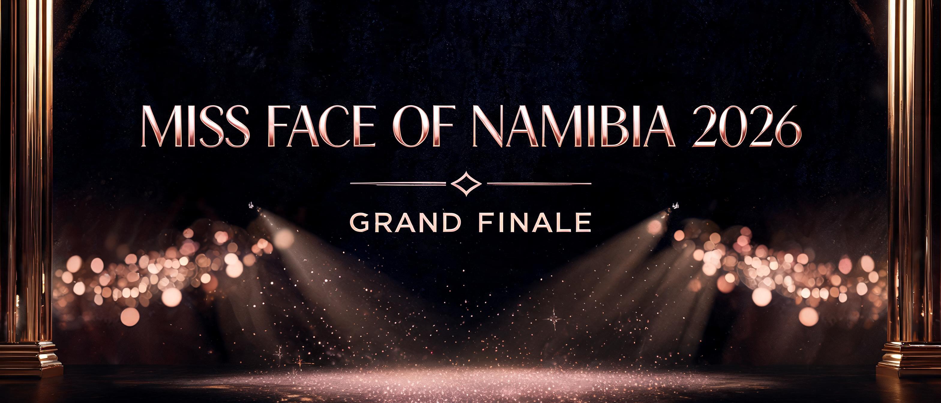 "MISS FACE OF NAMIBIA 2026
GRAND FINALE" —  | AI Text Effect Generator