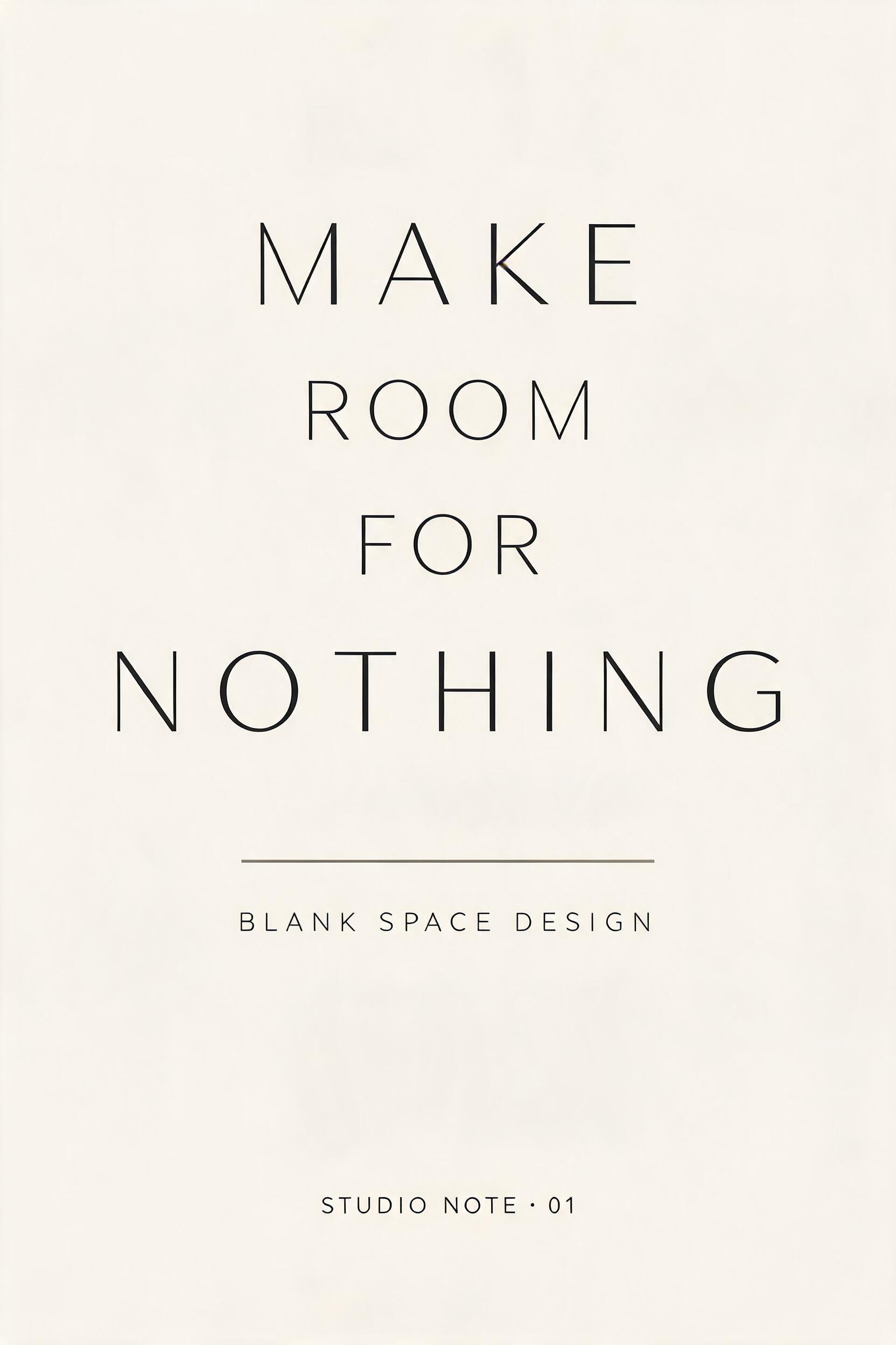 "I need a minimalist quote print for my studio Blank Space Design" — Minimal text effect