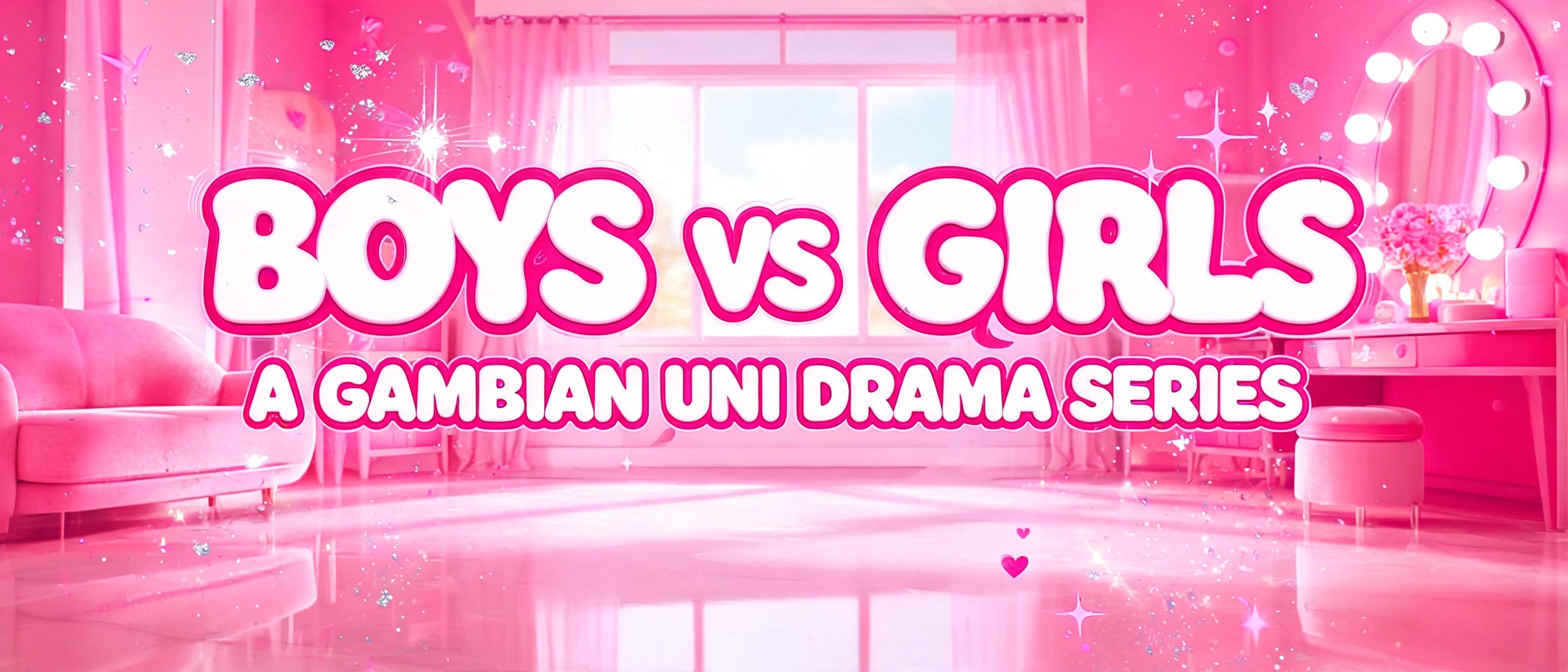 "BOYS VS GIRLS A GAMBIAN UNI DRAMA SERIES" — Barbie | AI Text Effect Generator