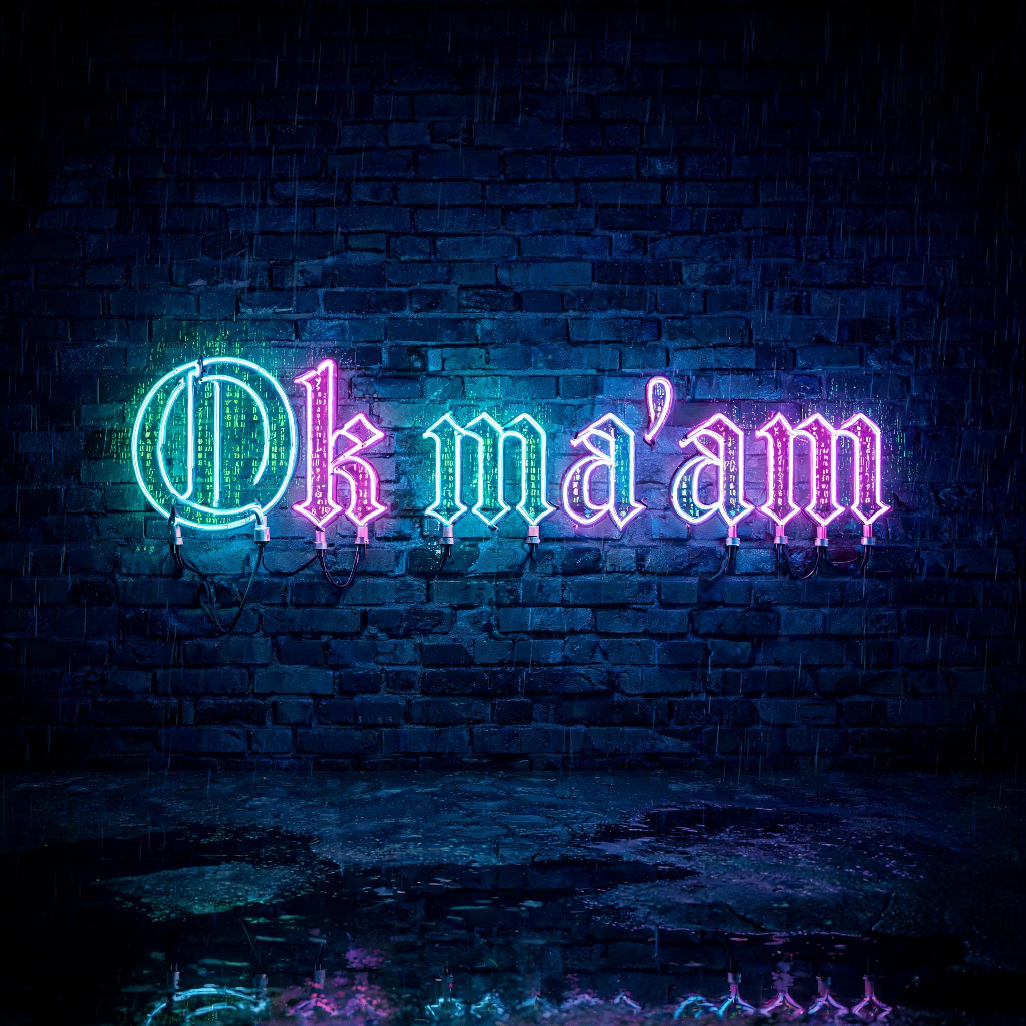 "𝔒𝔨 𝔪𝔞'𝔞𝔪
" — Neon Glow | AI Text Effect Generator