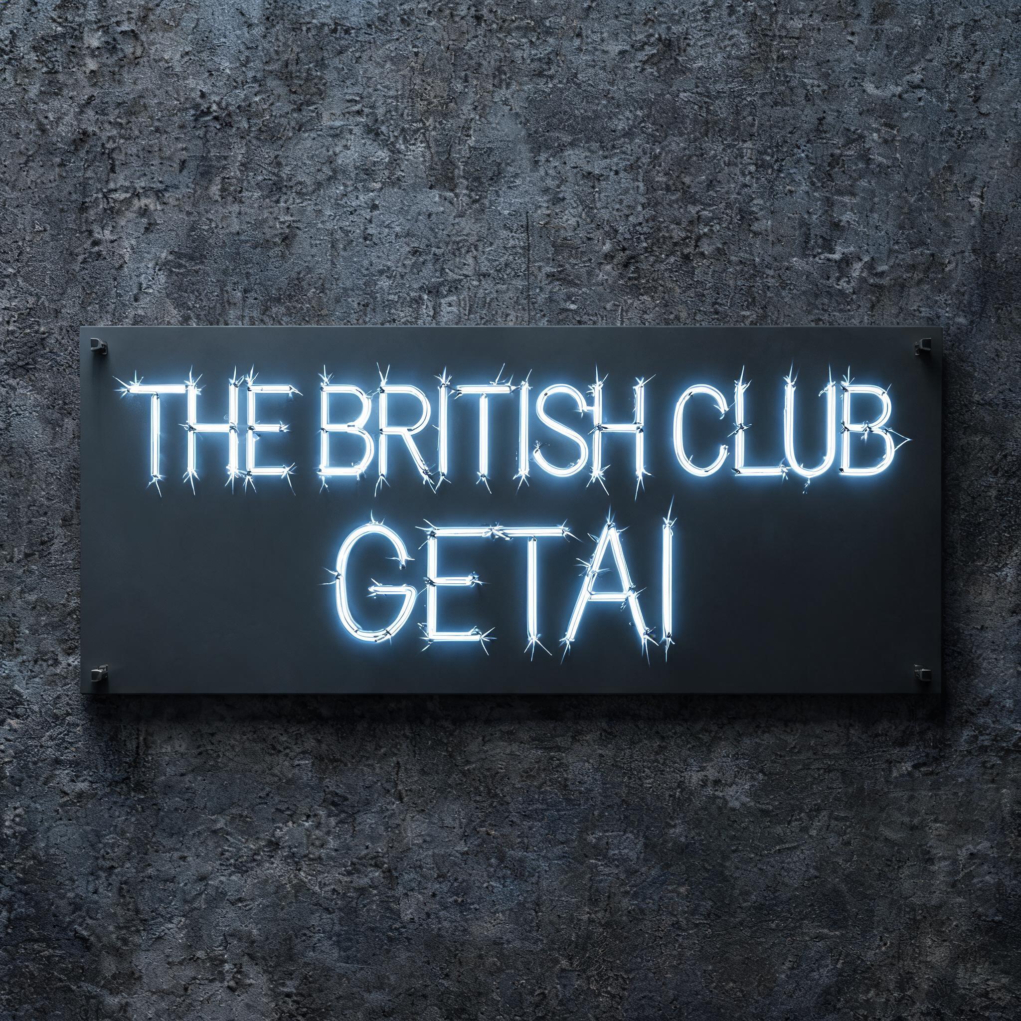 "THE BRITISH CLUB GETAI" — Neon Sign | AI Text Effect Generator
