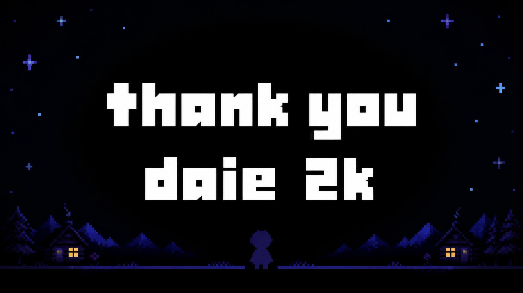 "thank you daie 2k" —  | AI Text Effect Generator