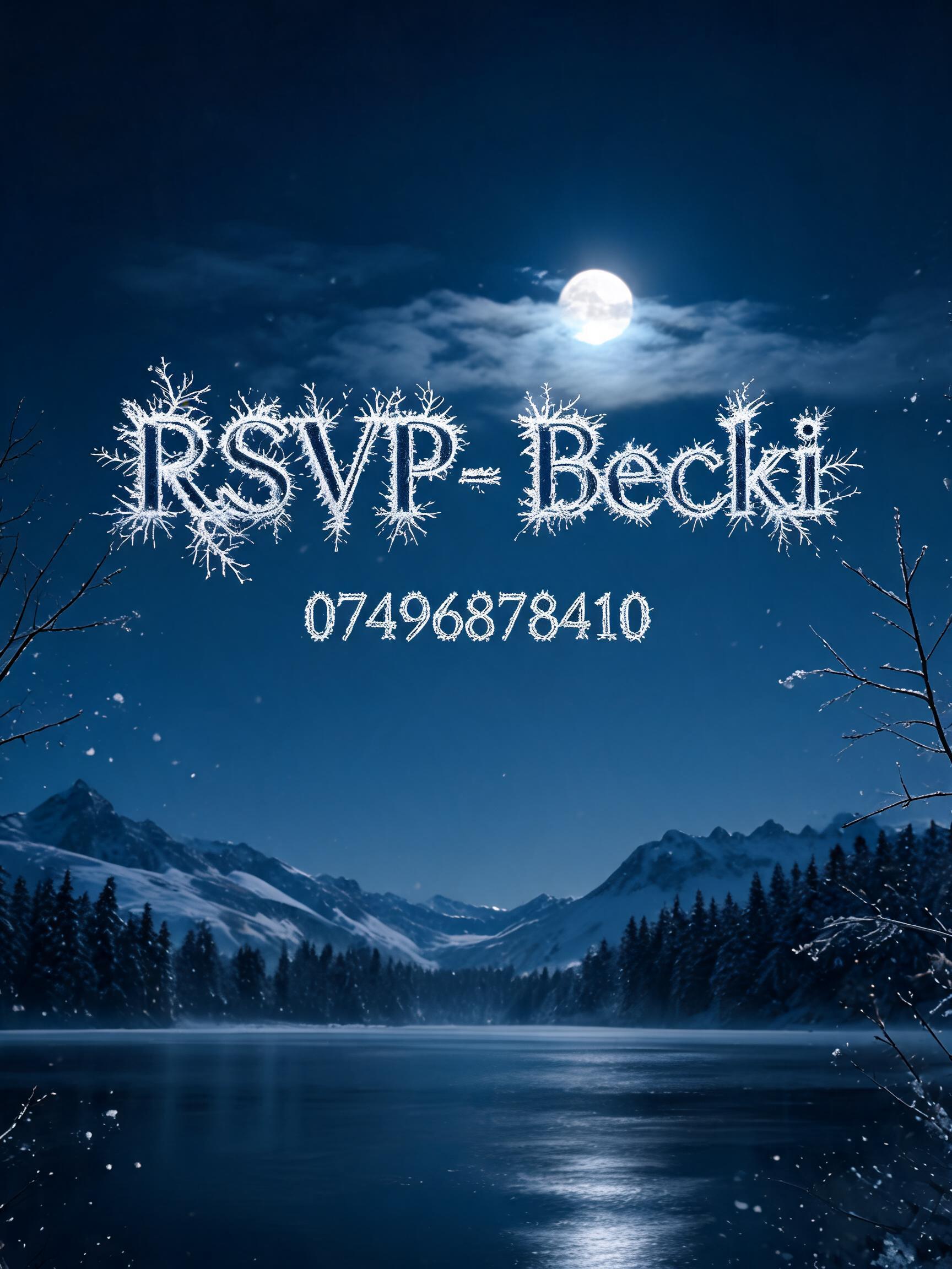 "RSVP- Becki

07496878410" —  | AI Text Effect Generator