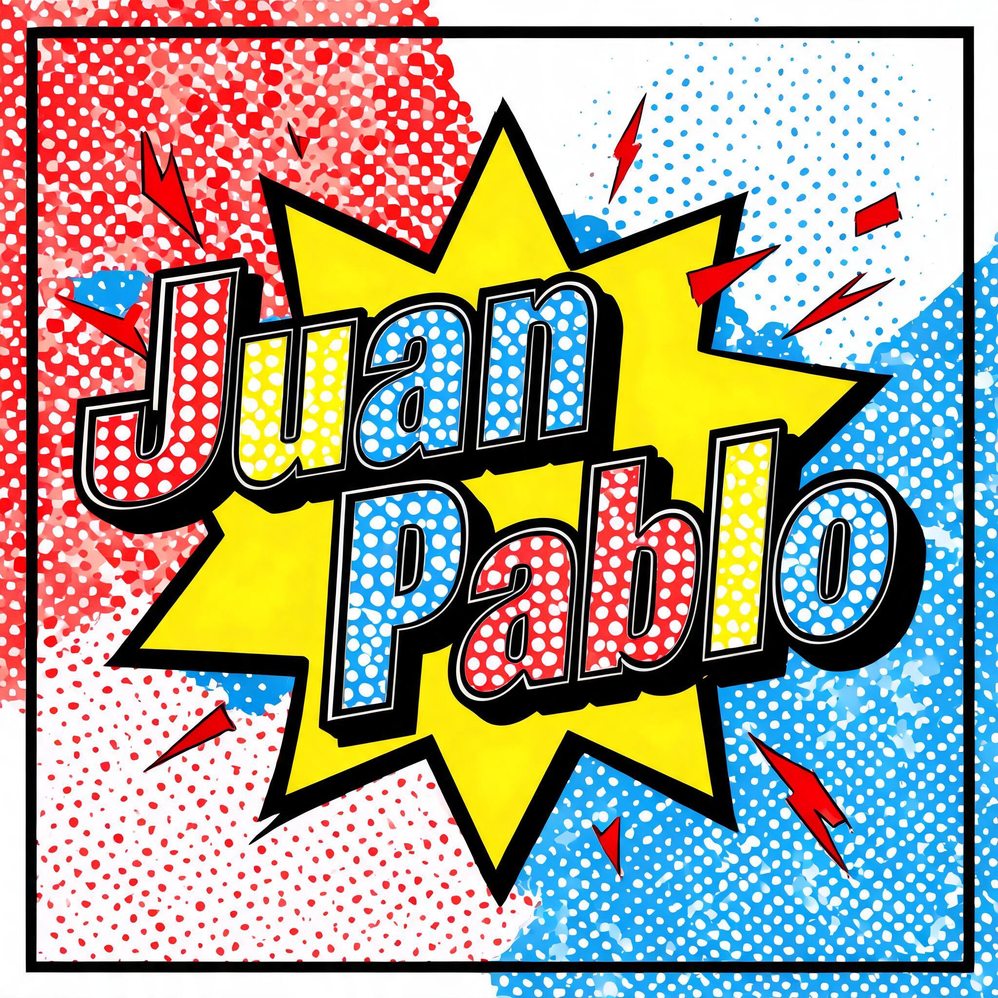 "Juan Pablo " — Pop Art | AI Text Effect Generator