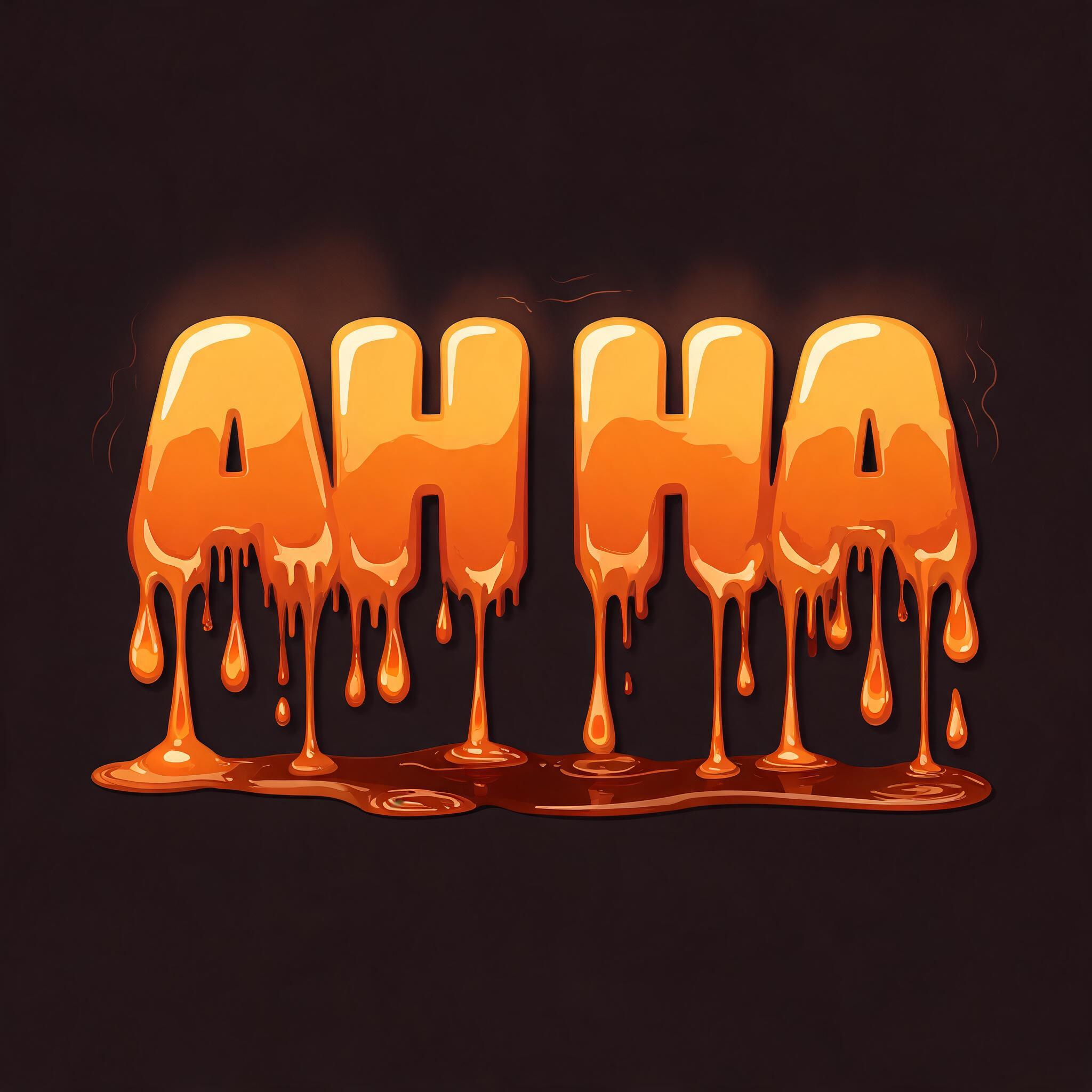 "AH HA" — Drip Font Melting | AI Text Effect Generator