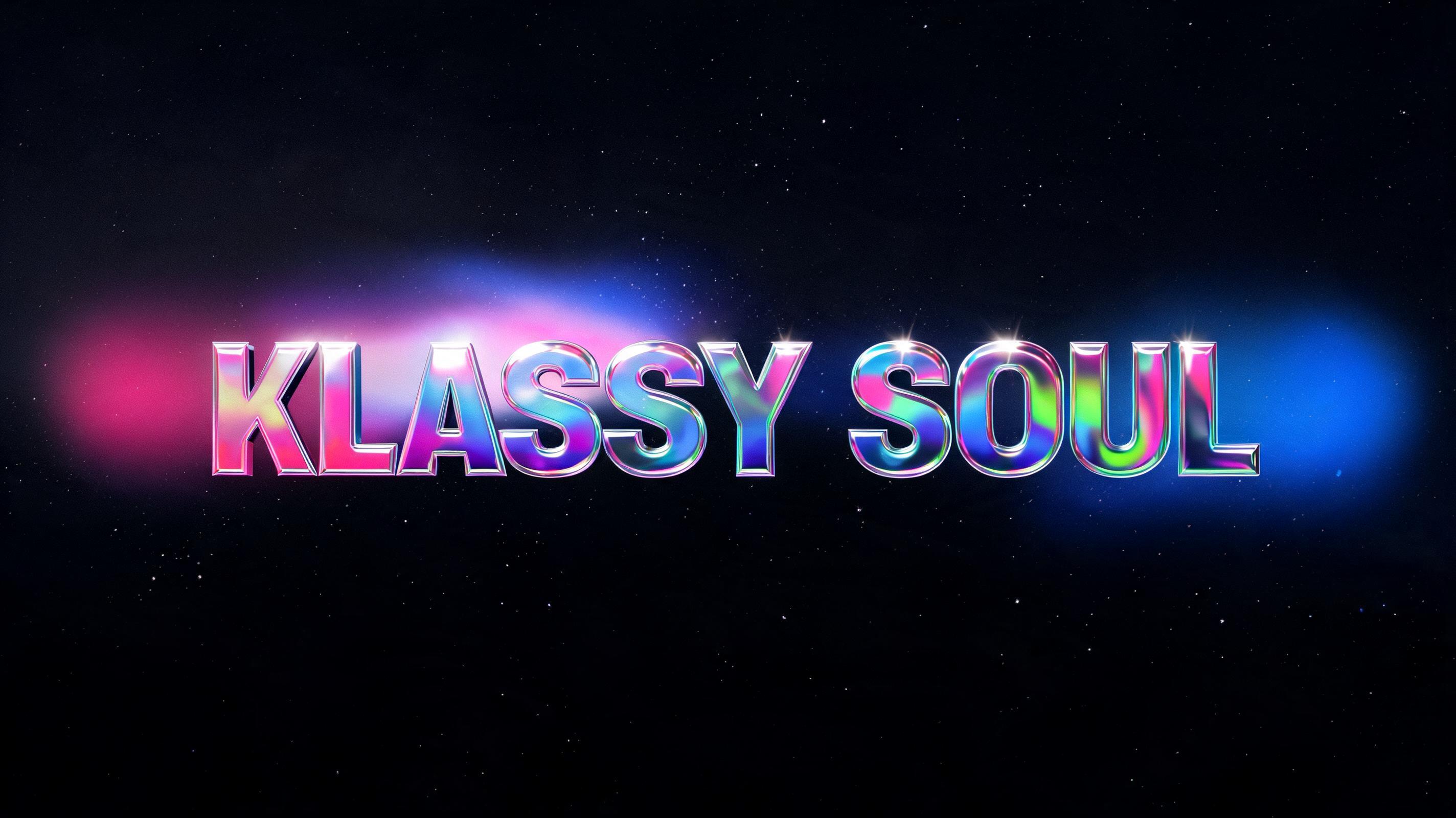 "KLASSY SOUL " —  text effect