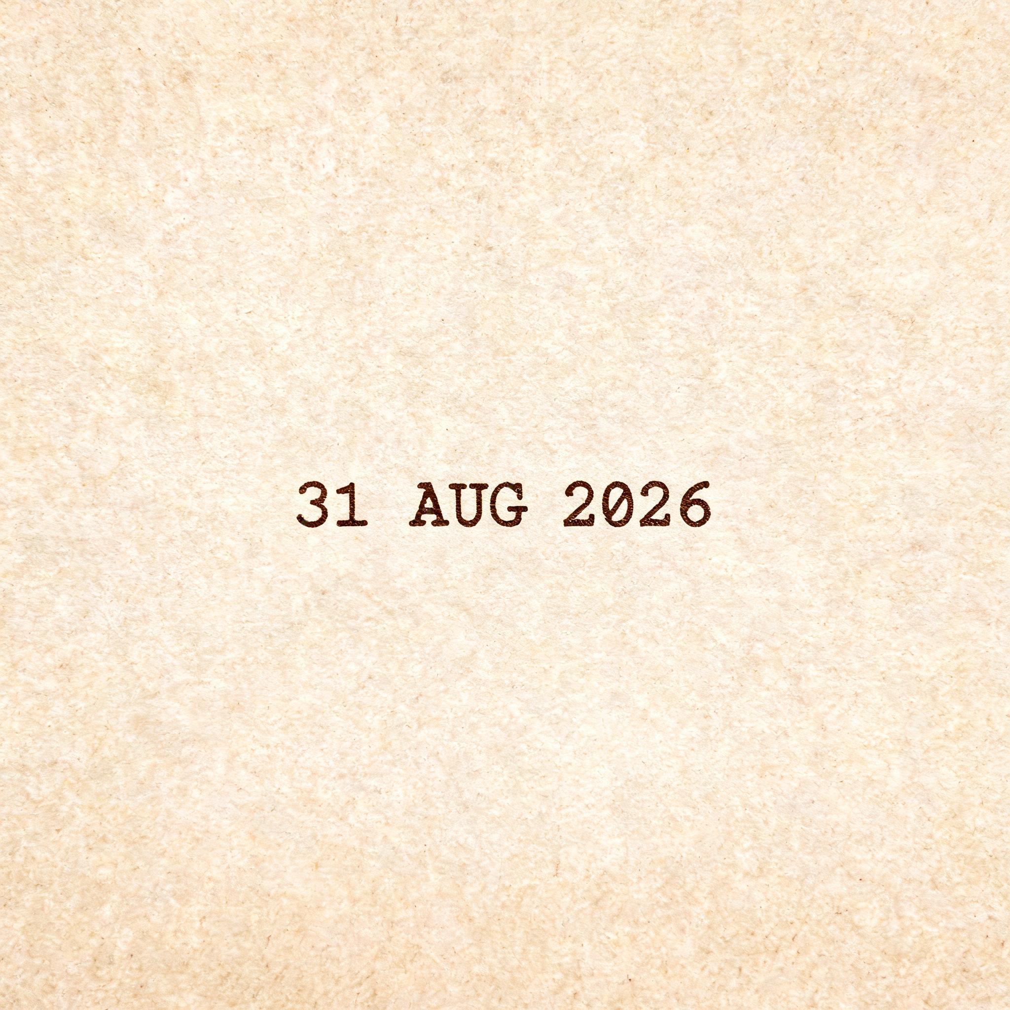 "31 AUG 2026" — Typewriter text effect