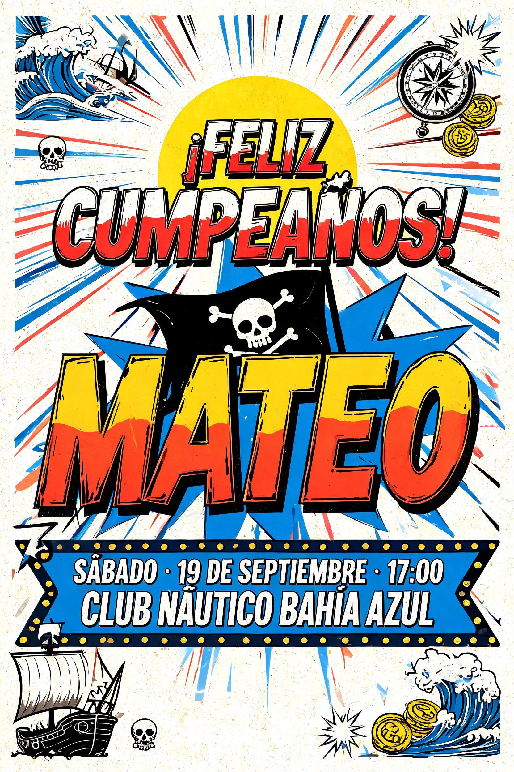 ¡FELIZ CUMPLEAÑOS!
MATEO
SÁBADO · 19 DE SEPTIEMBRE · 17:00
CLUB NÁUTICO BAHÍA AZUL