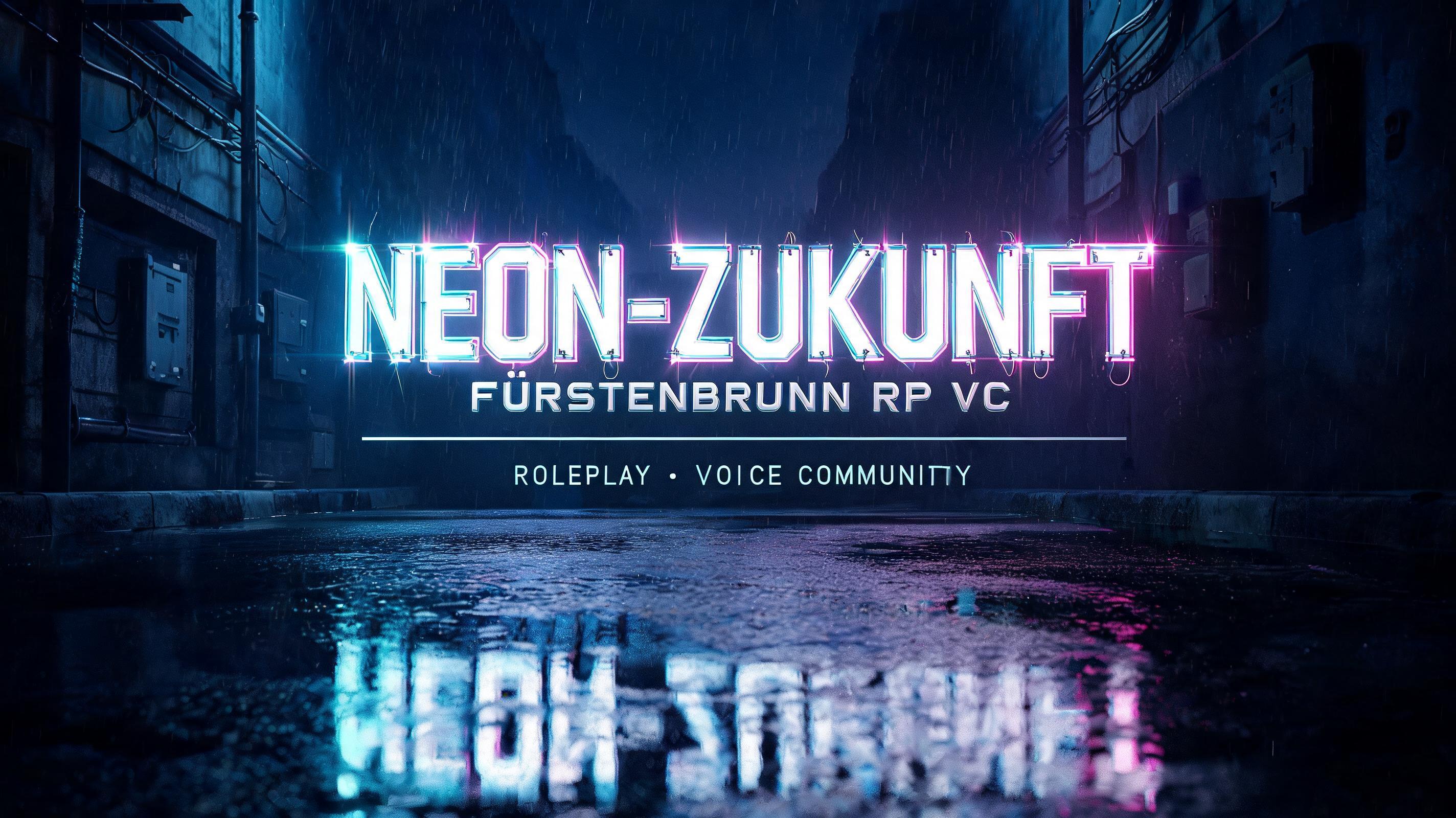 "NEON-ZUKUNFT
FÜRSTENBRUNN RP VC
ROLEPLAY · VOICE COMMUNITY" — Neon Glow | AI Text Effect Generator