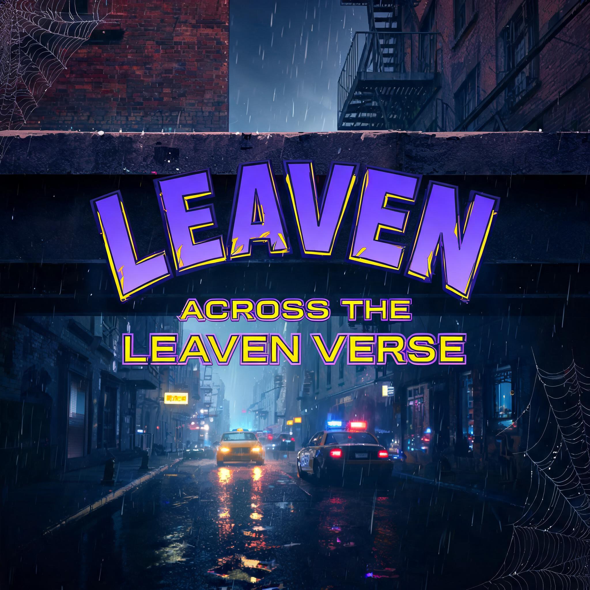 "LEAVEN
ACROSS THE
LEAVEN VERSE" — Spider Hero | AI Text Effect Generator